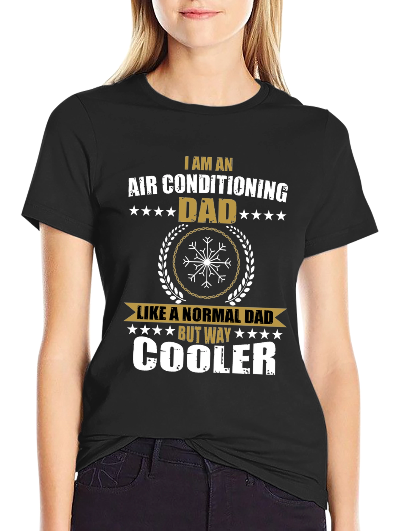 Air Conditioning Dad T-Shirt - Way Cooler