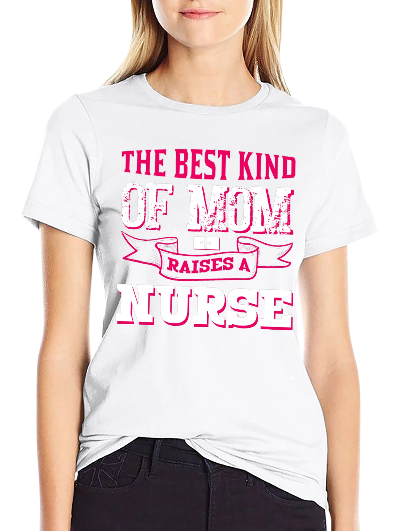 Best Kind of Mom Raises a Nurse T-Shirt