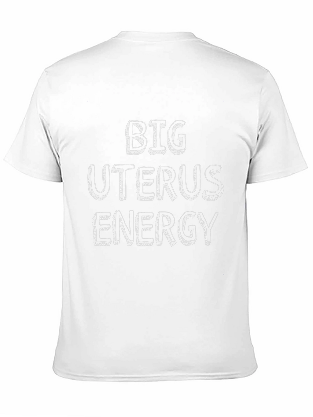 Big Uterus Energy T-Shirt