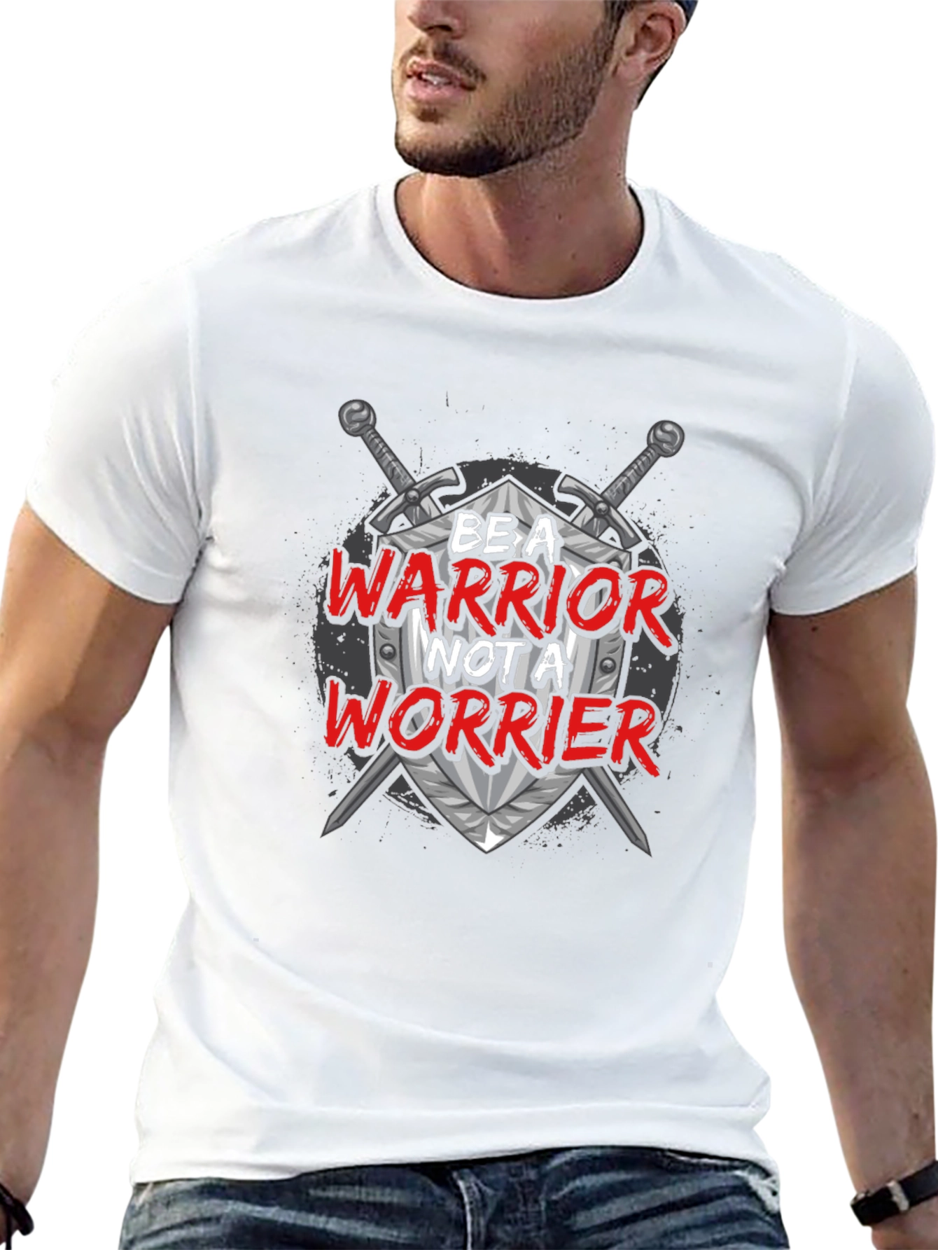 Be a Warrior T-Shirt - Motivational Graphic Tee