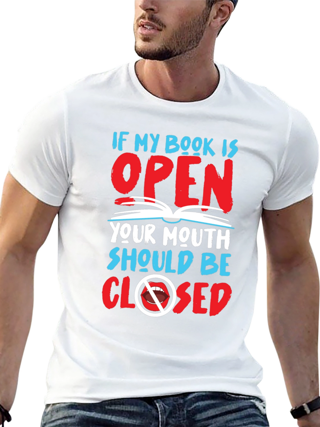 Book Lover T-Shirt: Keep Your Mouth Closed!