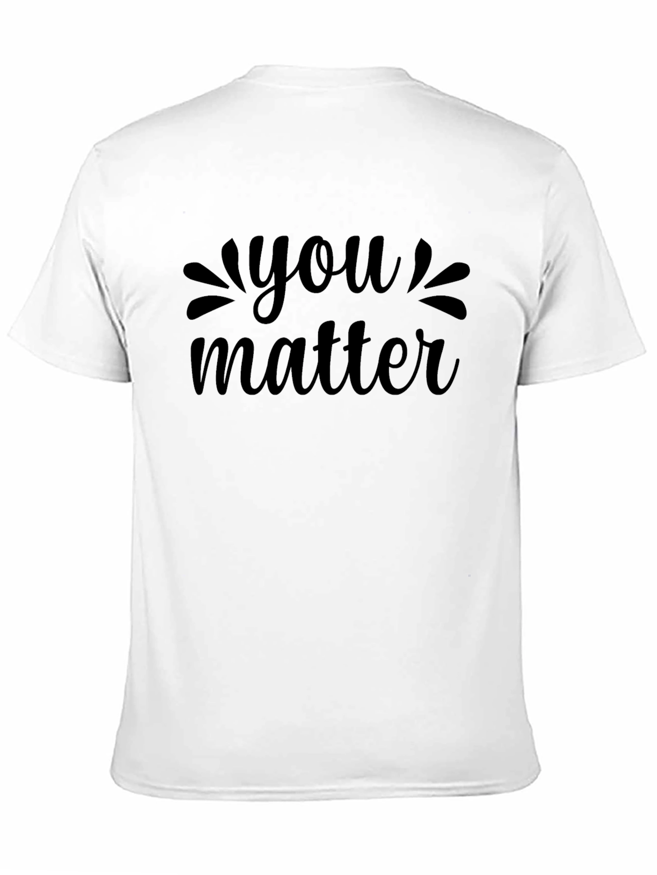 You Matter Graphic Tee - Black Comfort Fit T-Shirt