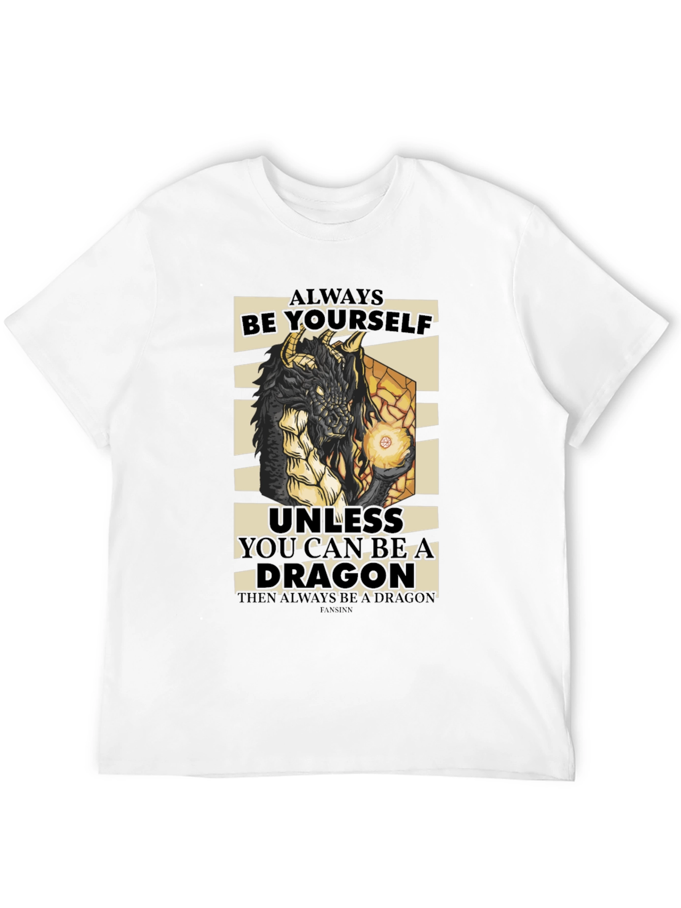 Dragon Graphic Tee - Always Be Yourself T-Shirt