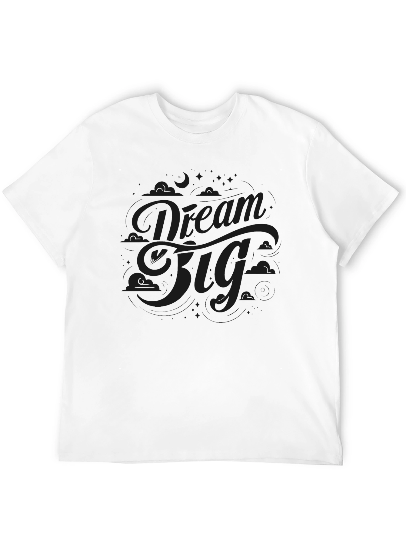 Dream Big Black T-Shirt - Motivational Style