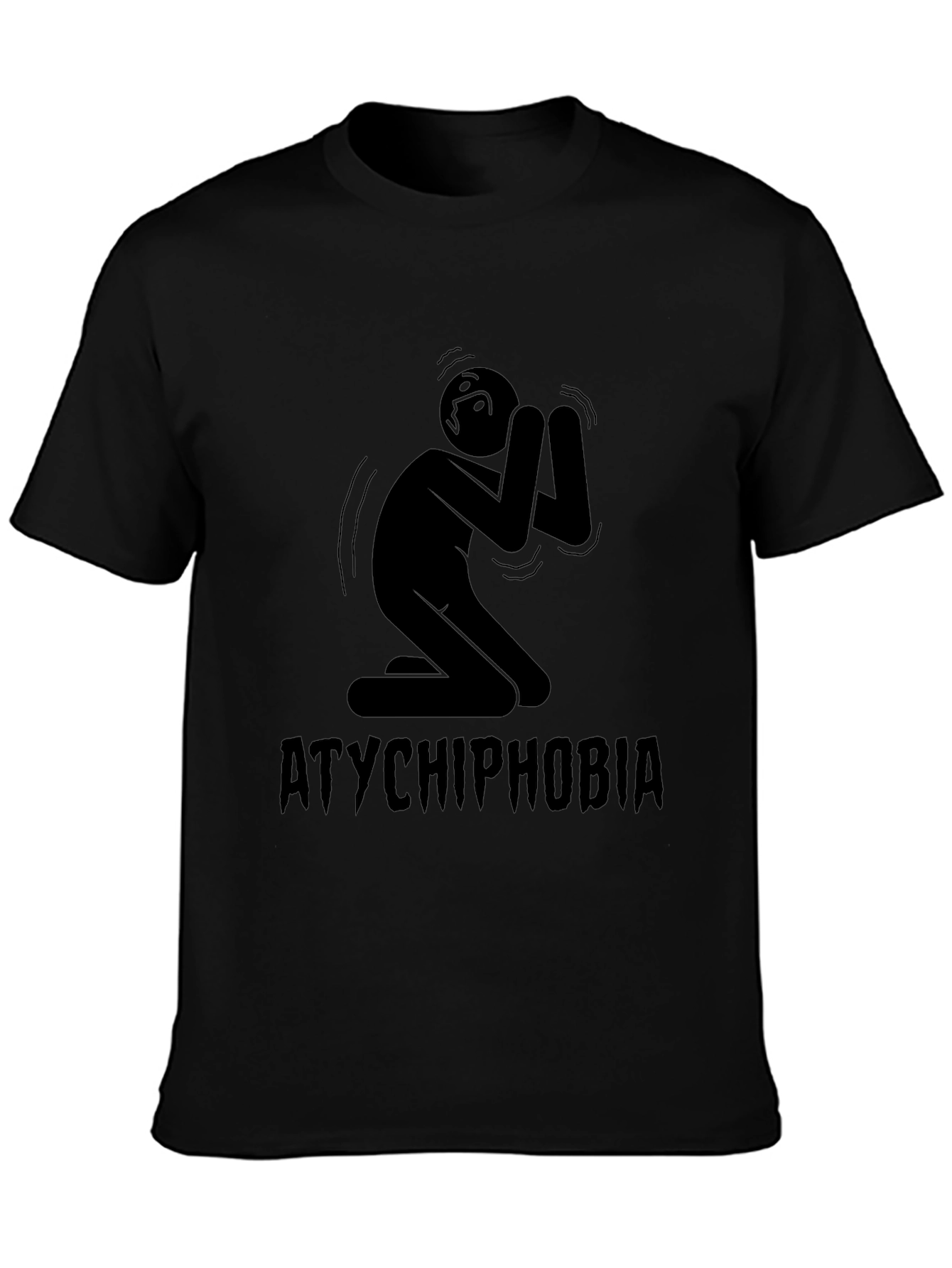 Atychiphobia T-Shirt Failure Fear Tee