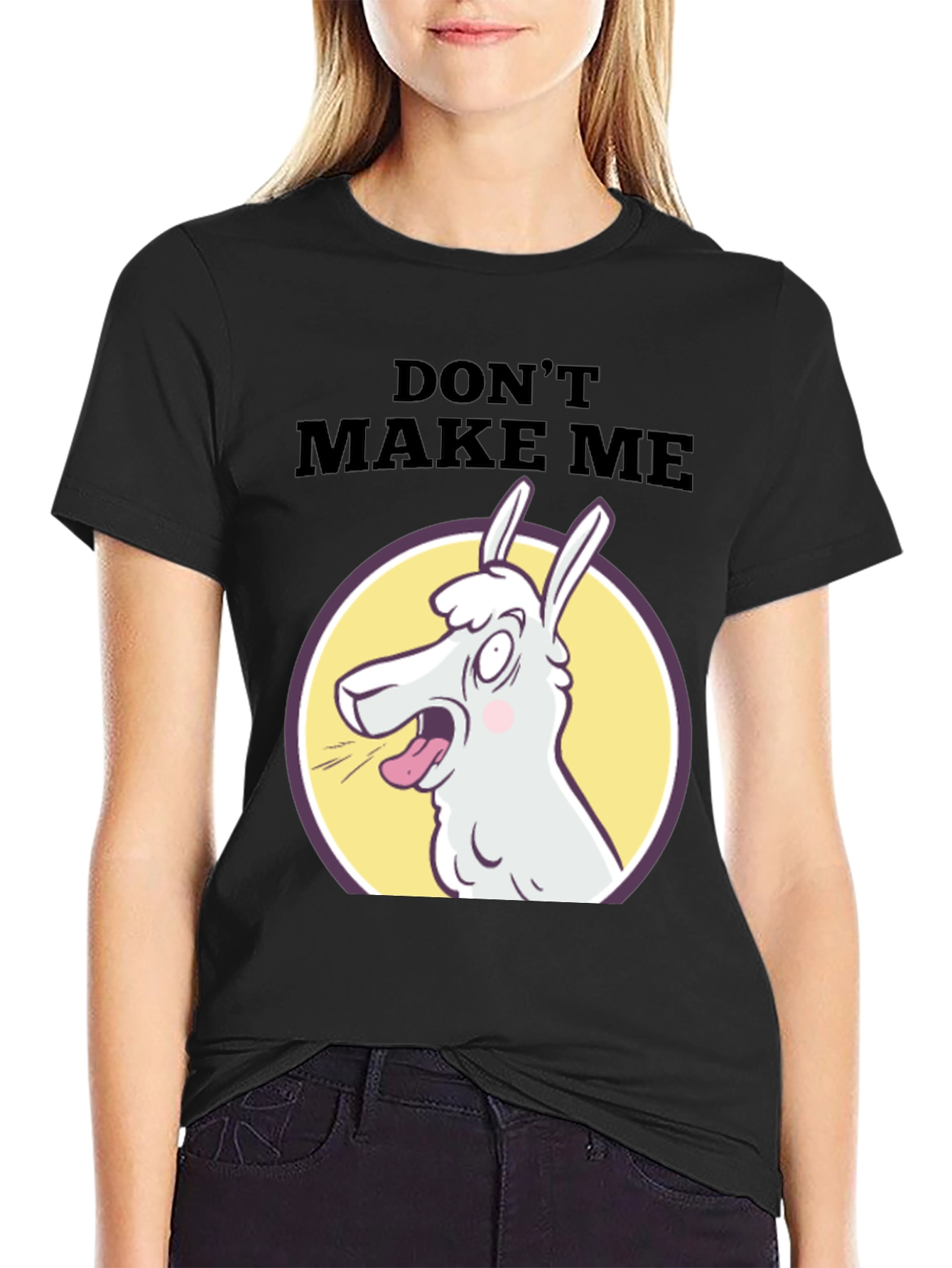 Dont Make Me Llama T-Shirt - Funny Graphic Tee