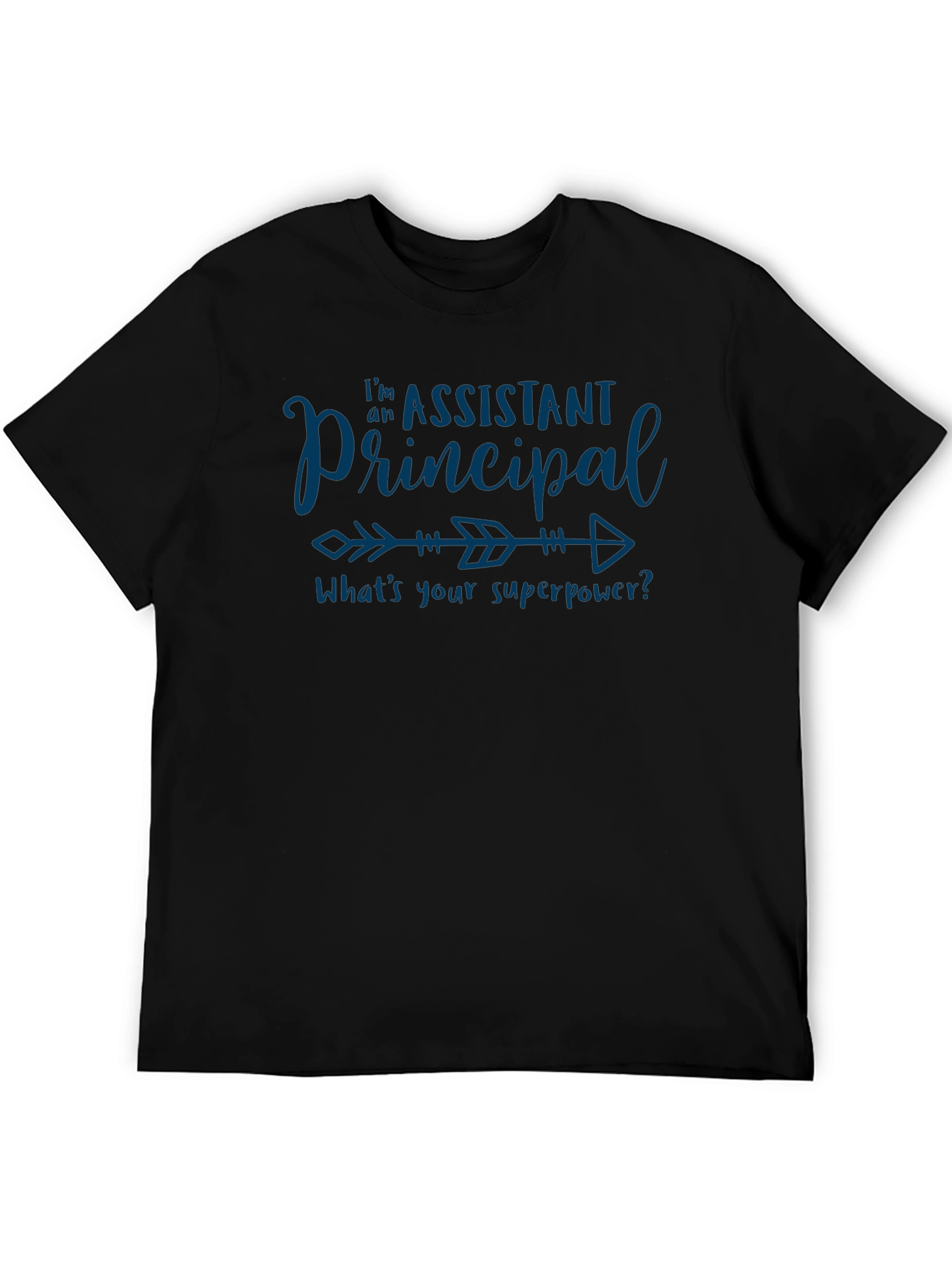 Assistant Principal Superpower T-Shirt
