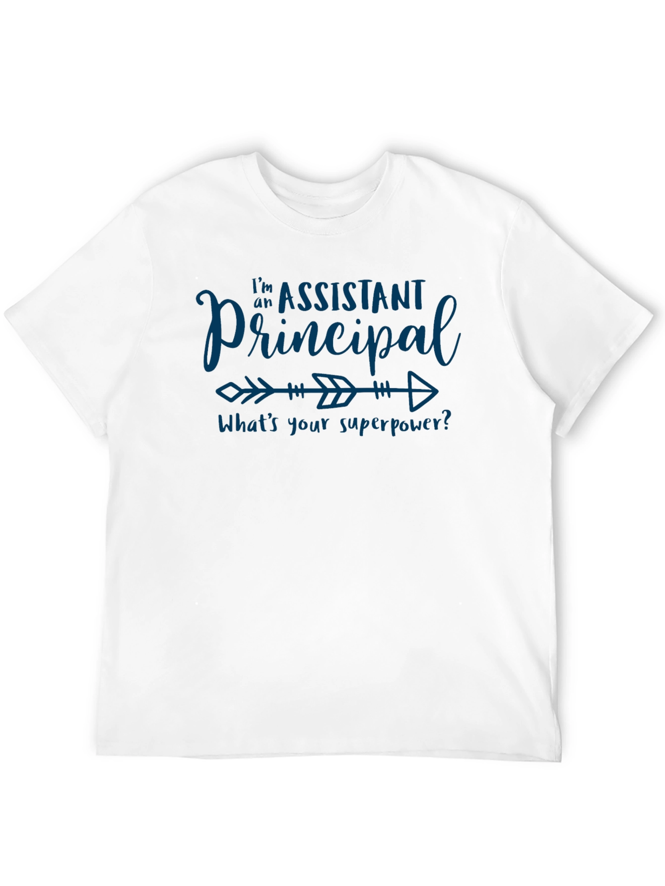 Assistant Principal Superpower T-Shirt