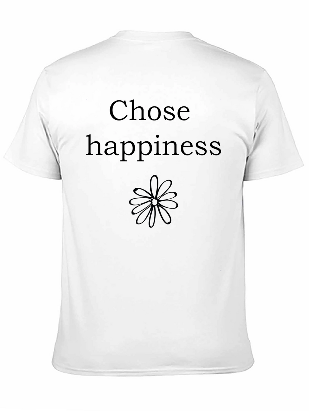 Chose Happiness T-Shirt