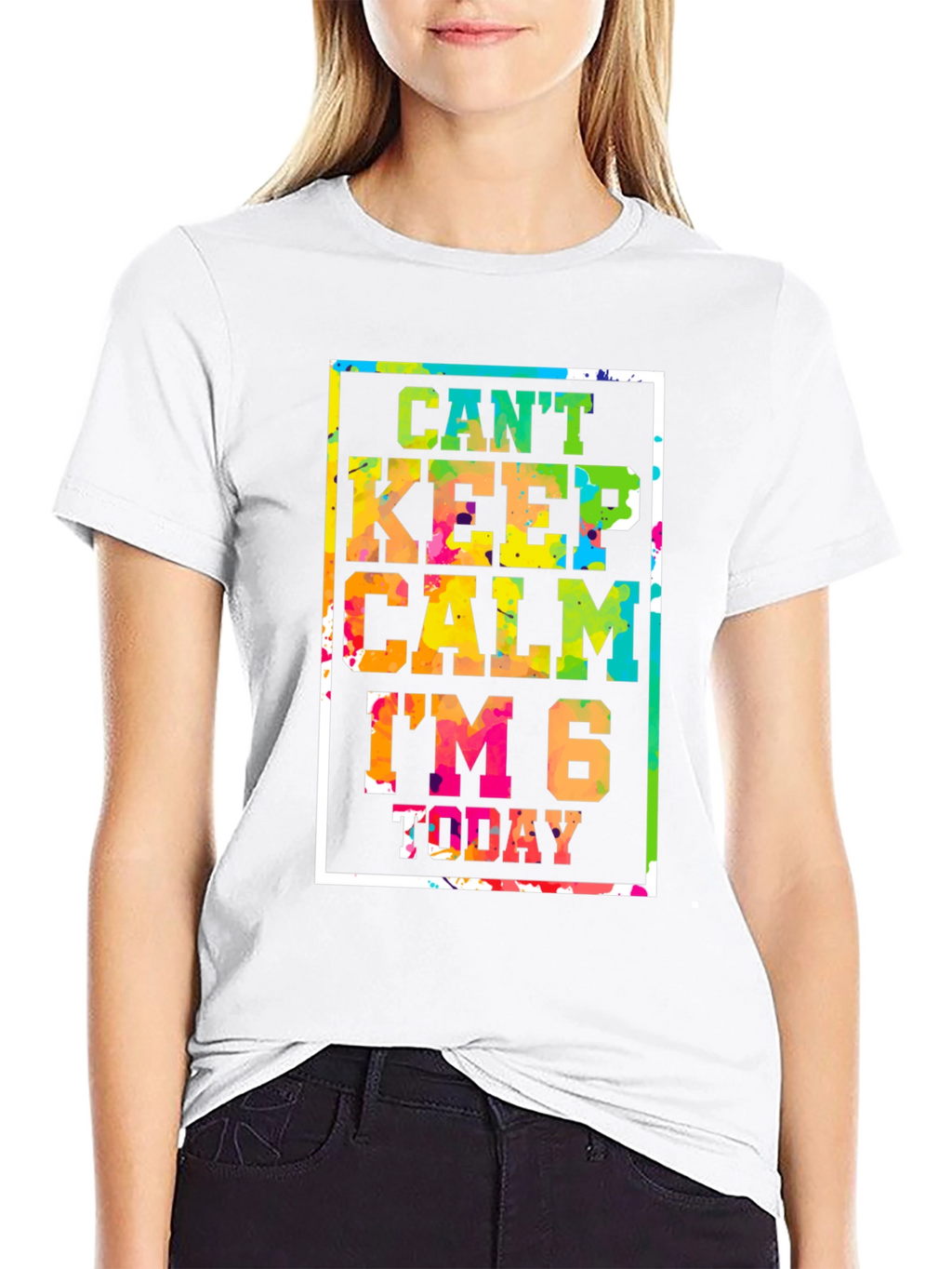 Cant Keep Calm Im 6 Today T-Shirt