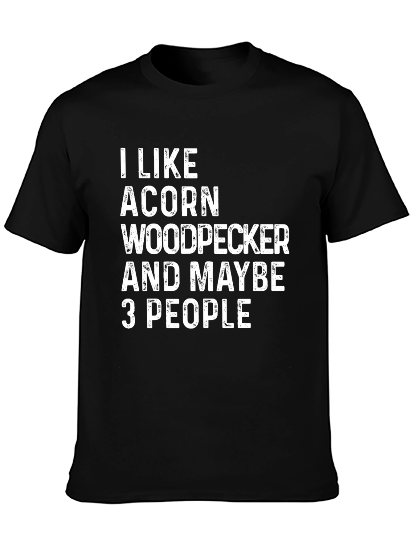 Acorn Woodpecker T-Shirt - Funny Bird Lover Tee