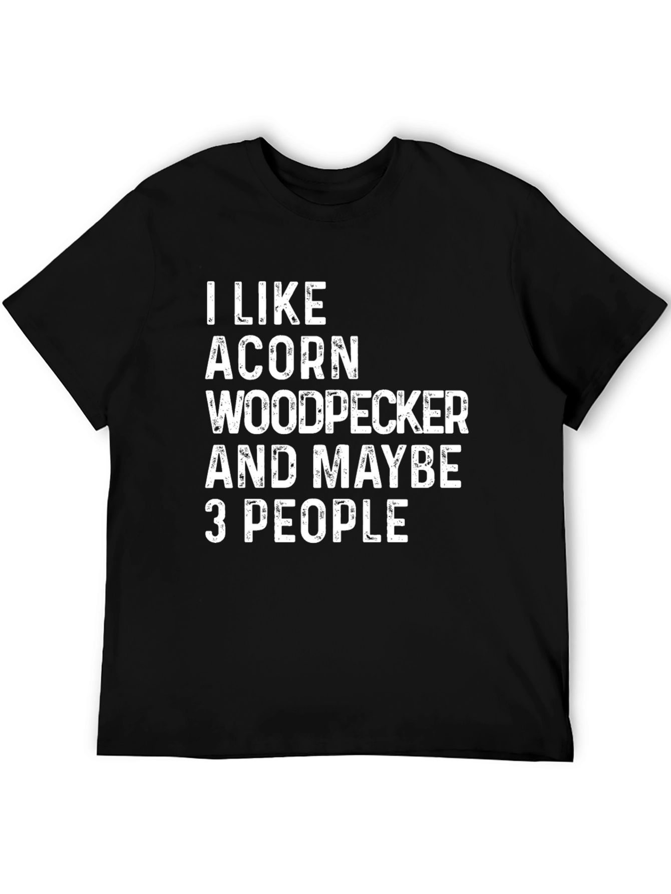 Acorn Woodpecker T-Shirt - Funny Bird Lover Tee