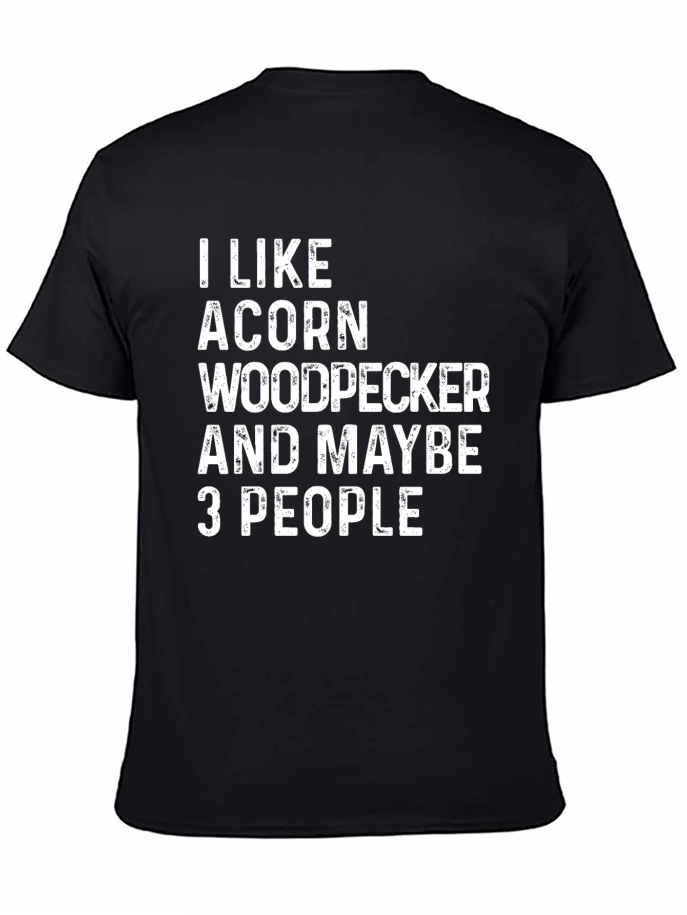 Acorn Woodpecker T-Shirt - Funny Bird Lover Tee
