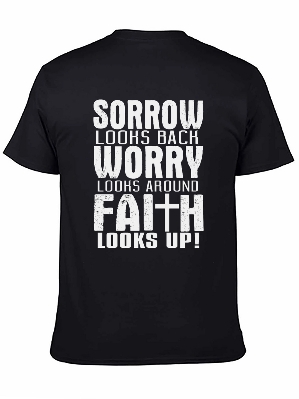 Faith Looks Up Graphic T-Shirt
