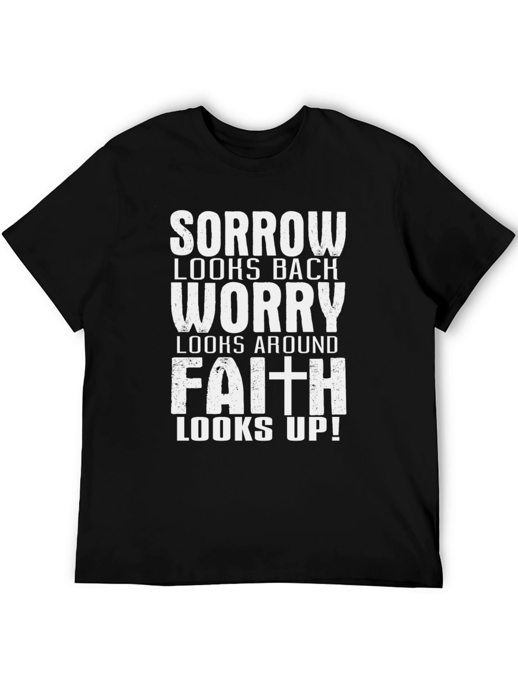 Faith Looks Up Graphic T-Shirt