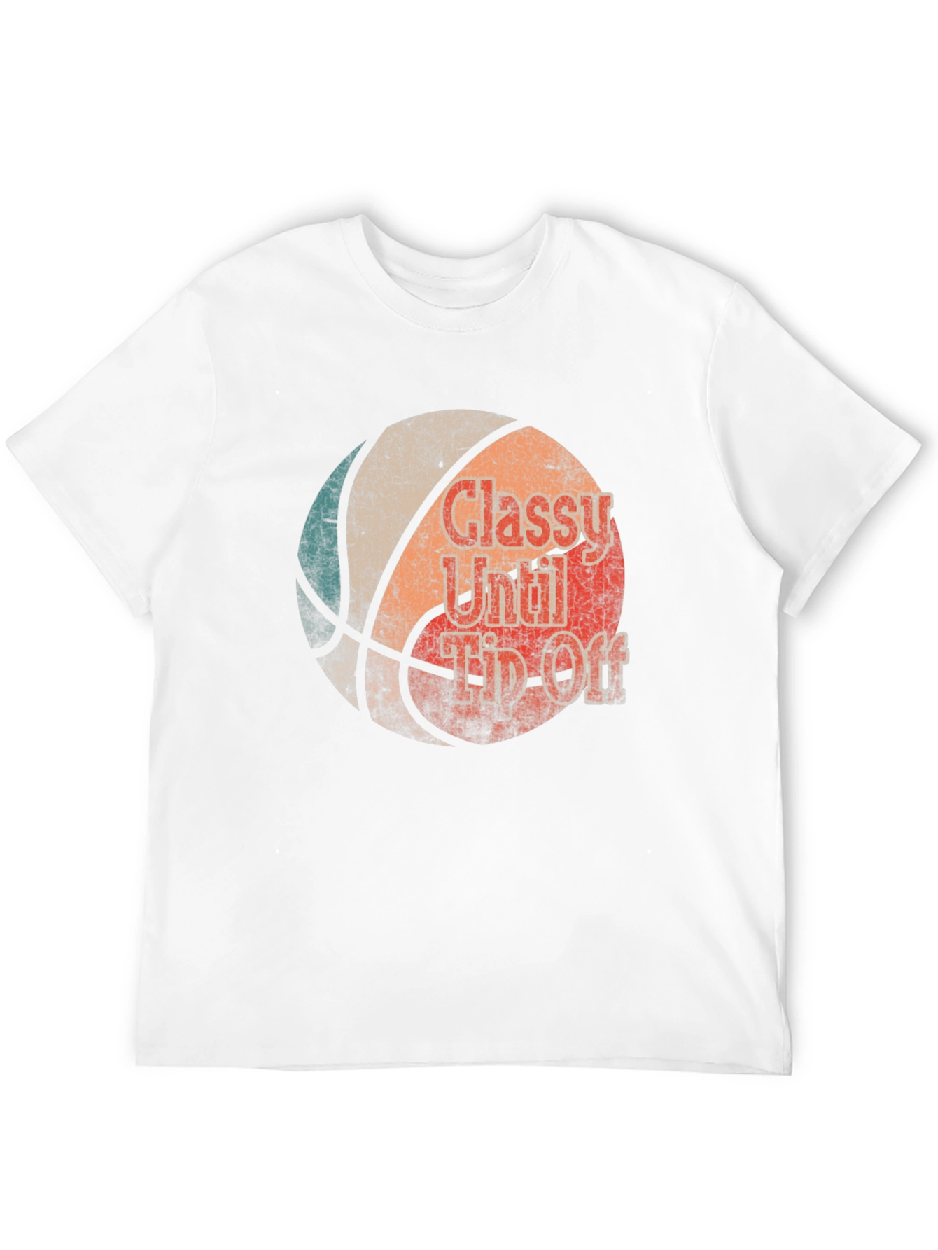Classy Until Tip Off Basketball Graphic Tee
