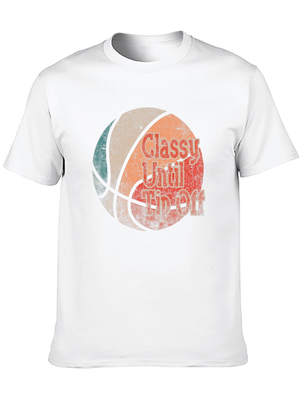 Classy Until Tip Off Basketball Graphic Tee