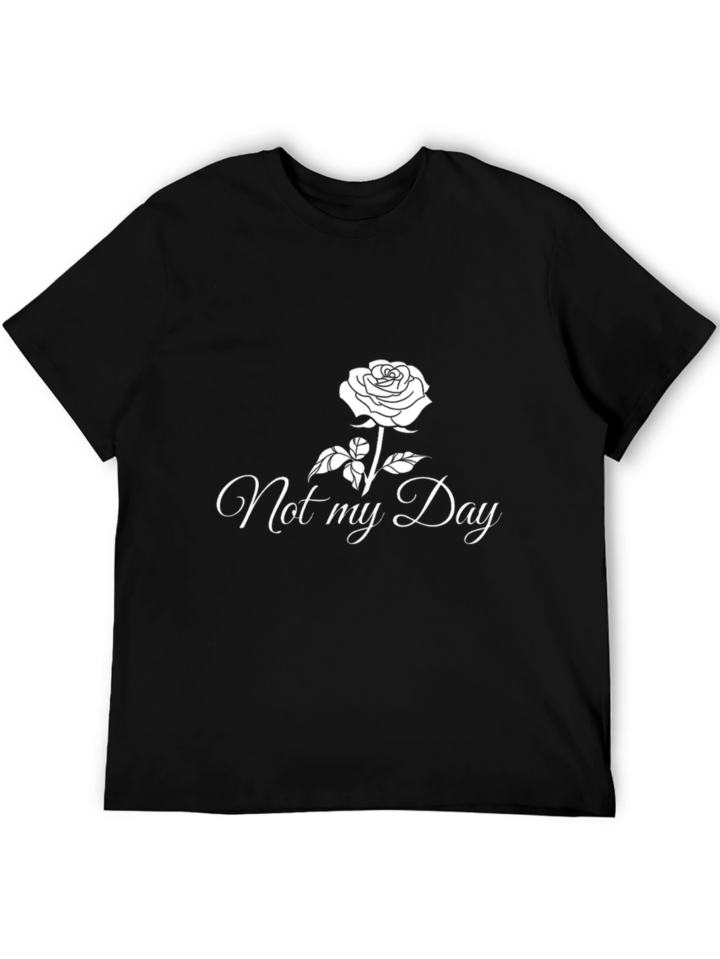 Not My Day Rose Graphic Black T-Shirt