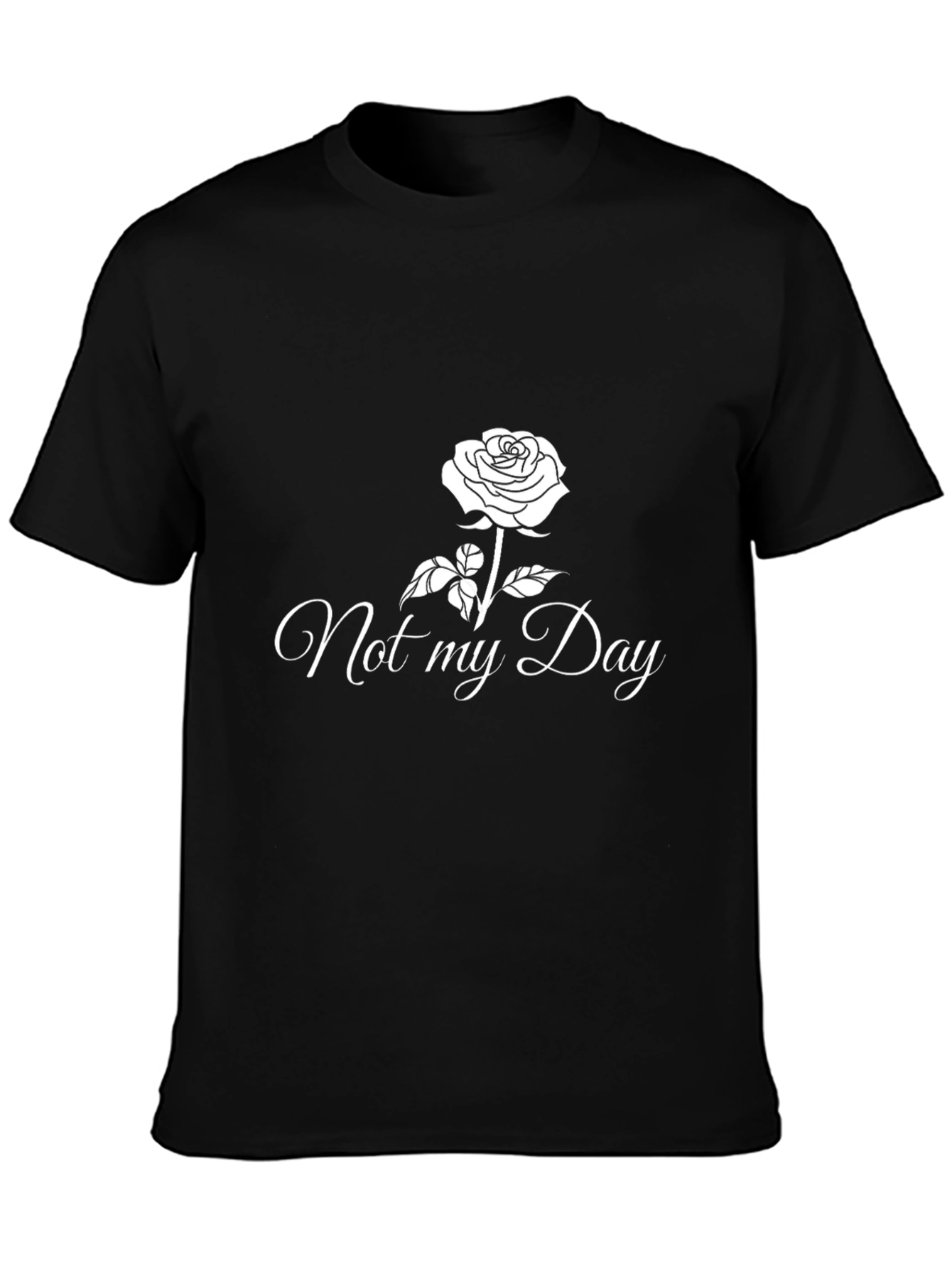 Not My Day Rose Graphic Black T-Shirt