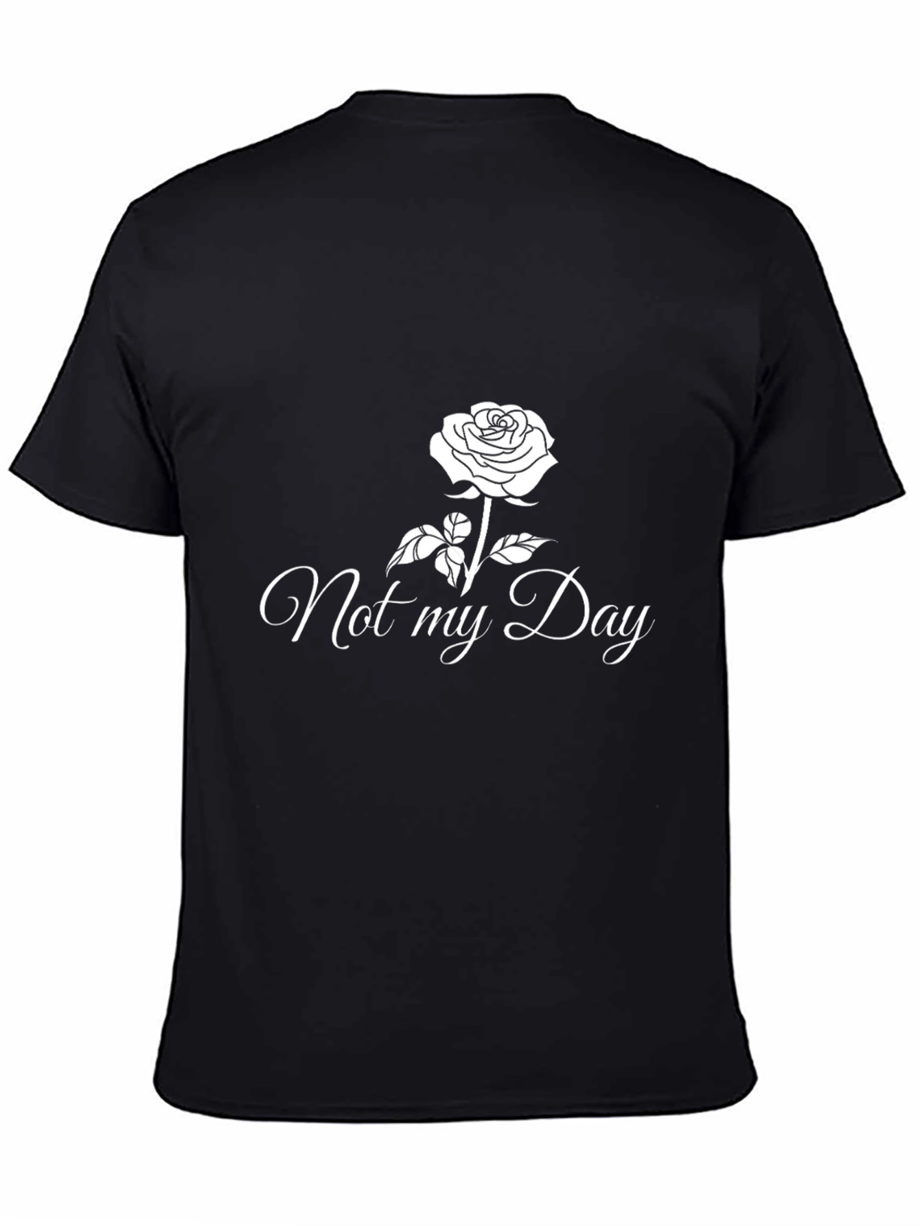Not My Day Rose Graphic Black T-Shirt