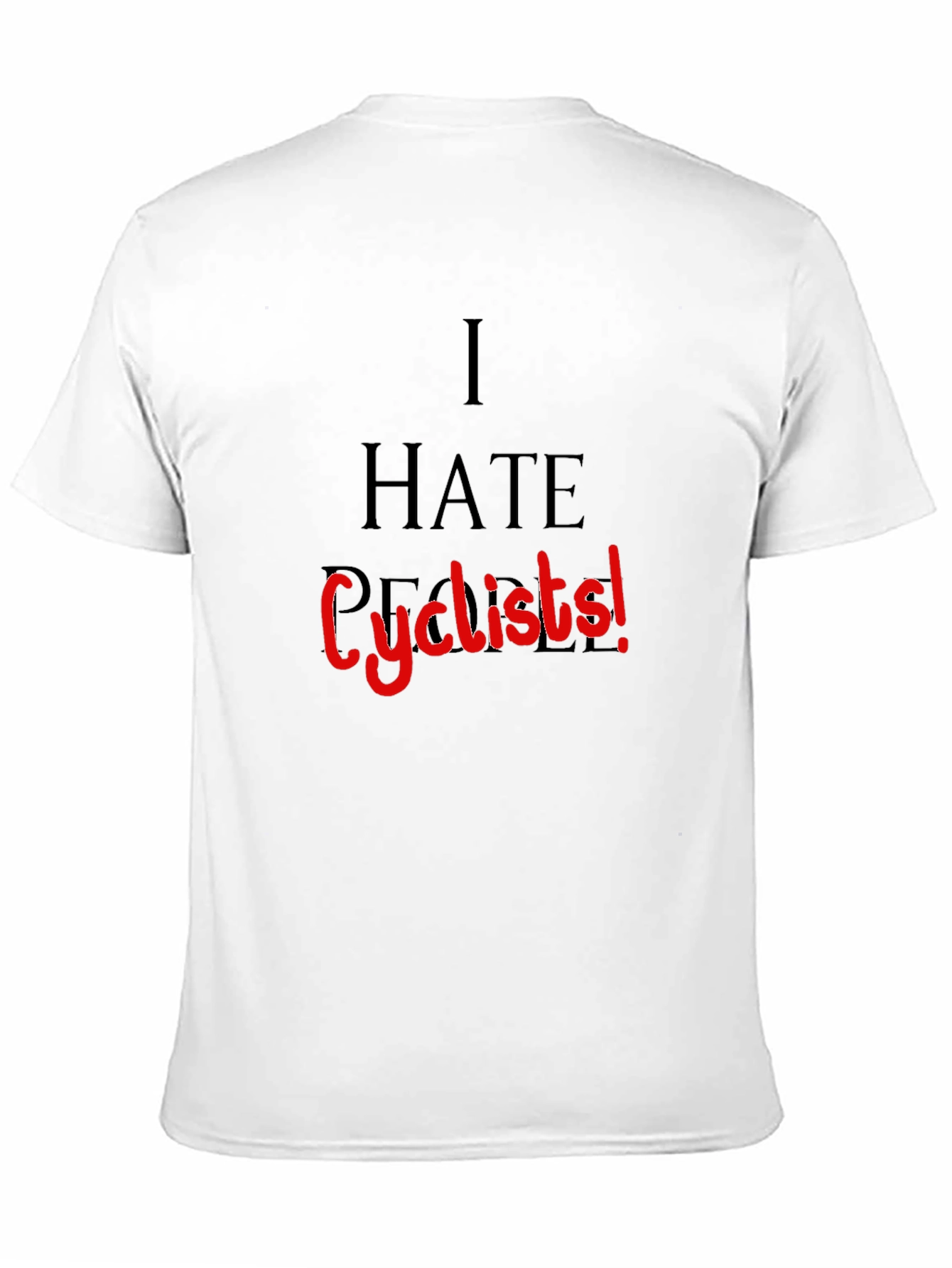 I HATE Cyclists! Black T-Shirt