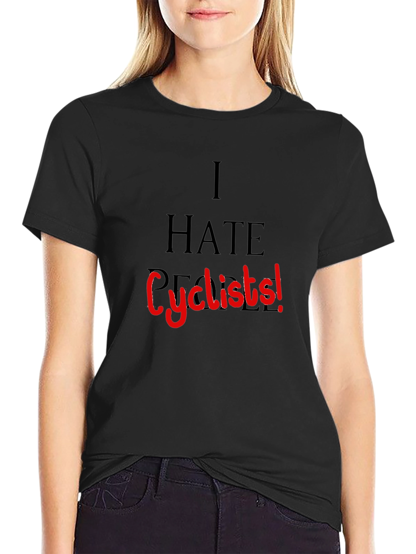 I HATE Cyclists! Black T-Shirt