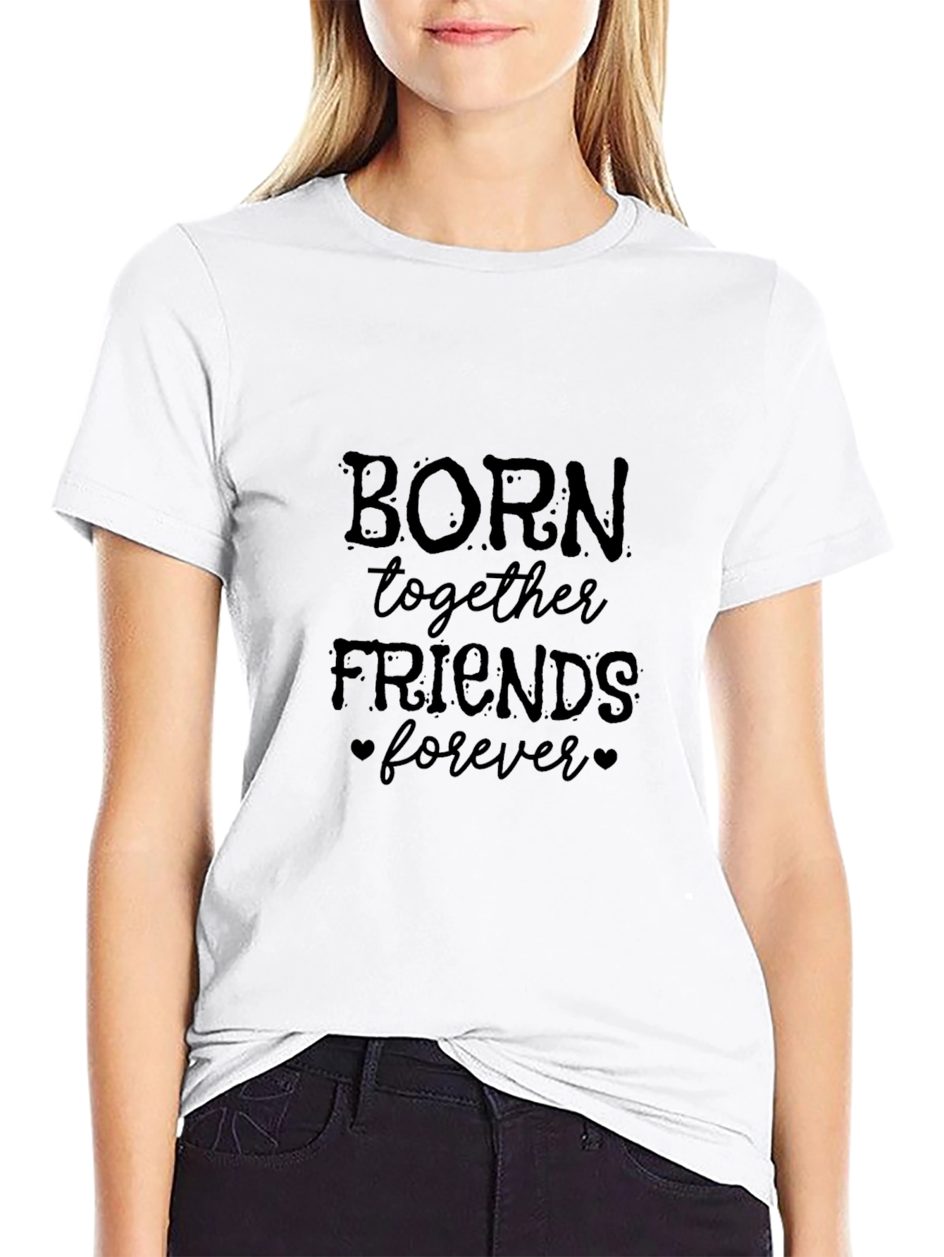 Born Together Friends Forever Black Graphic T-Shirt