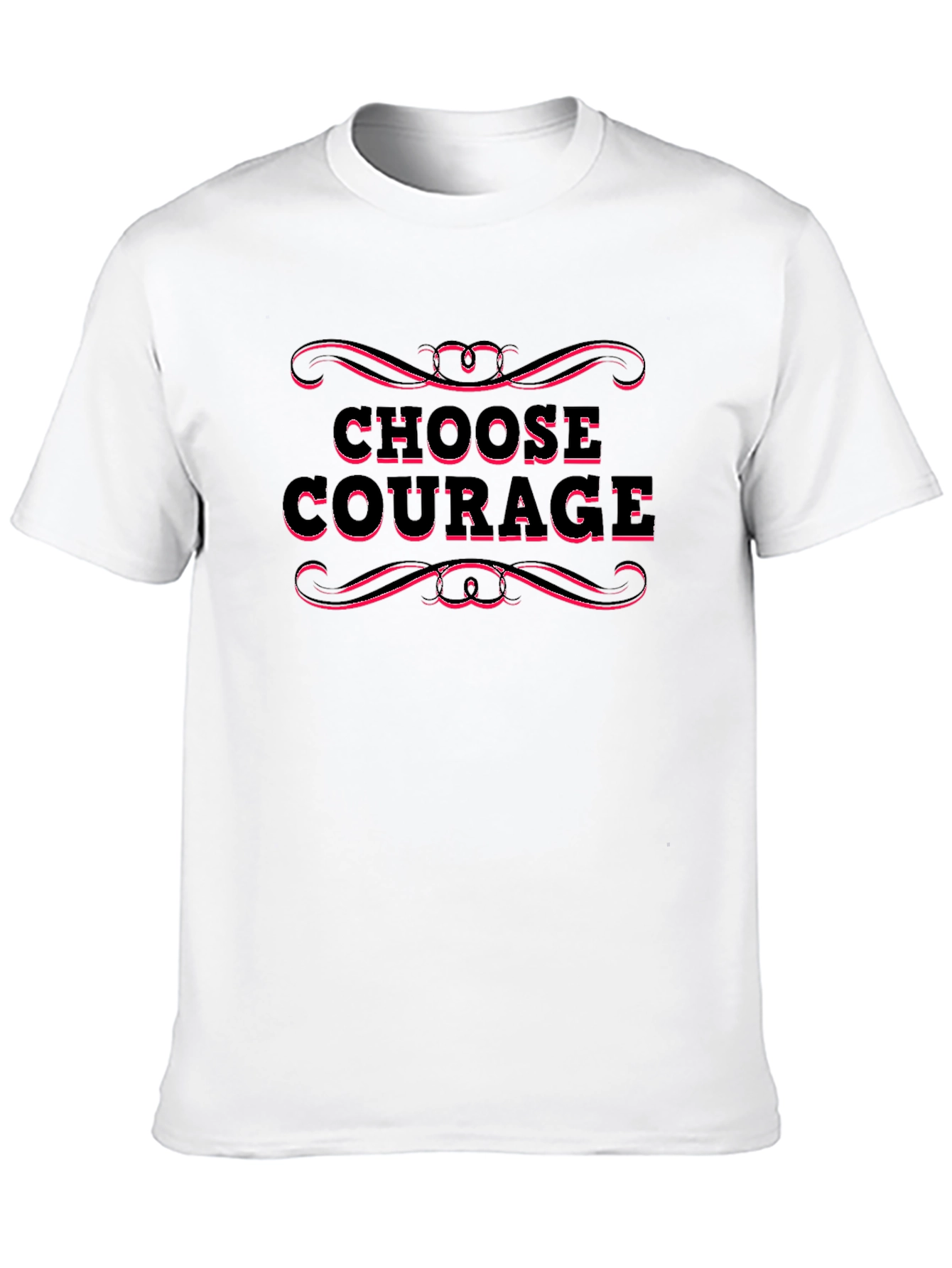 Choose Courage T-Shirt - Motivational Graphic Tee