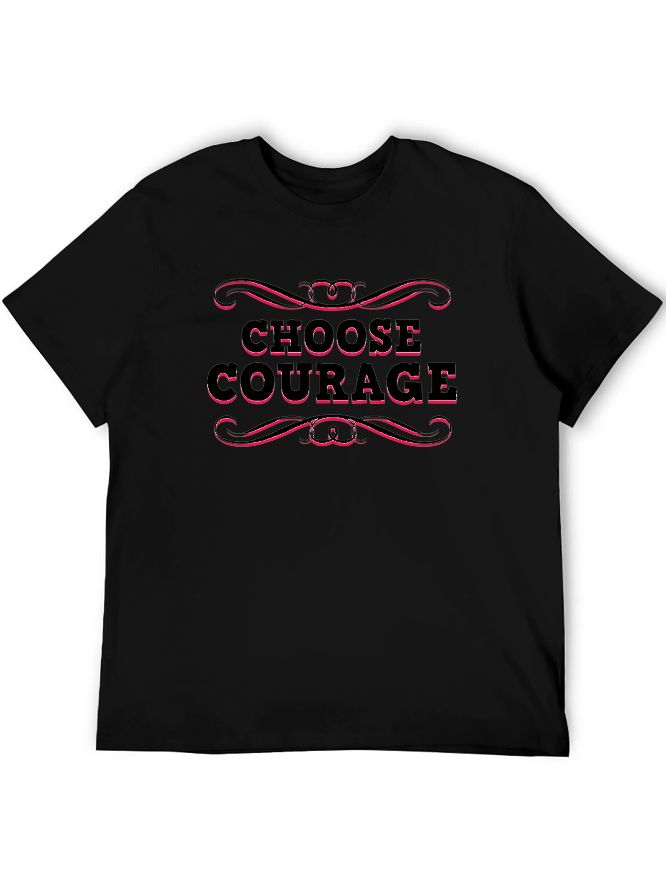 Choose Courage T-Shirt - Motivational Graphic Tee