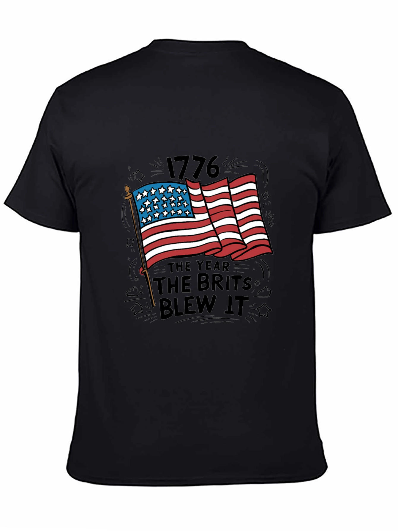 1776 The Year The Brits Blew It T-Shirt