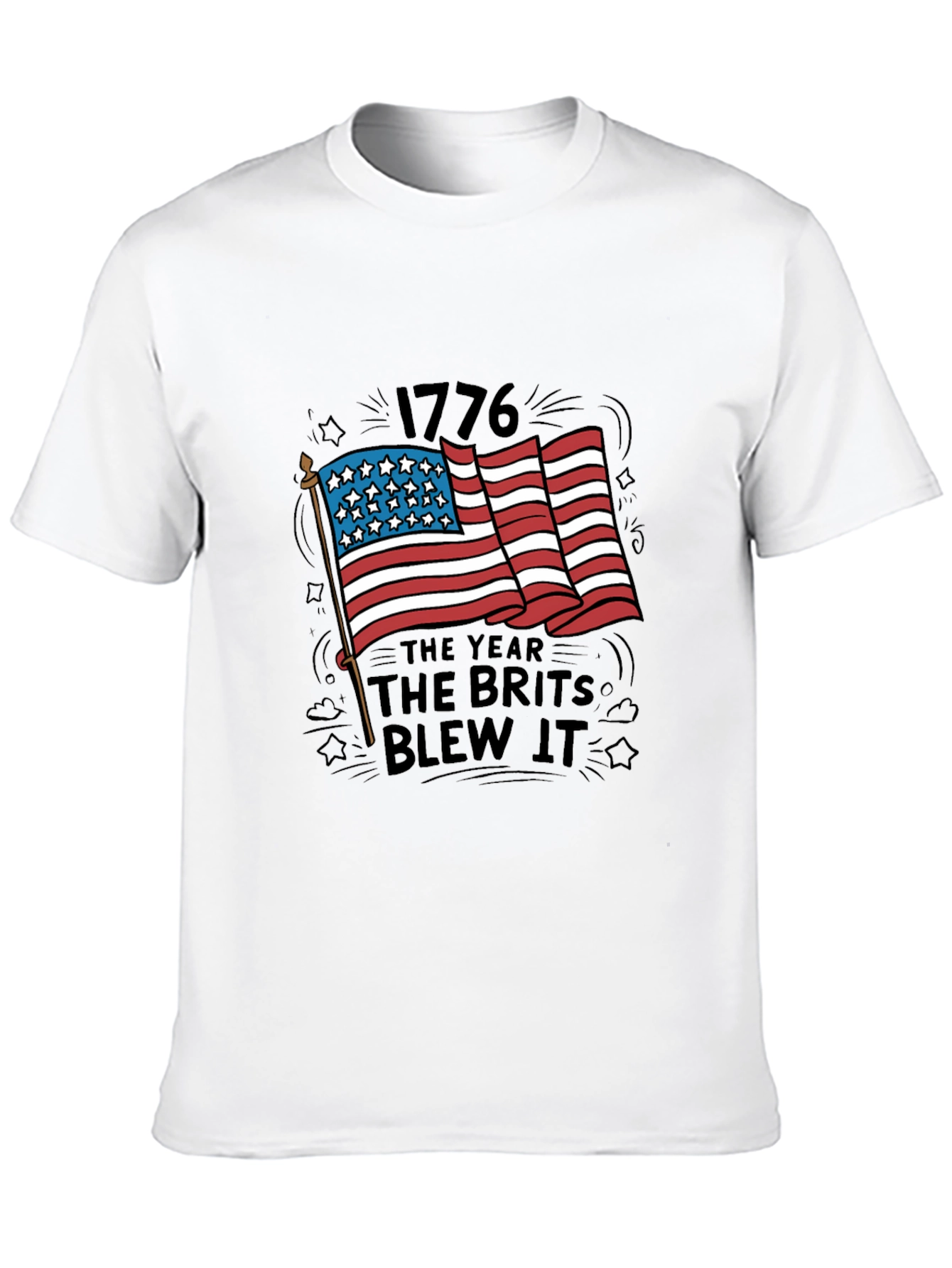 1776 The Year The Brits Blew It T-Shirt