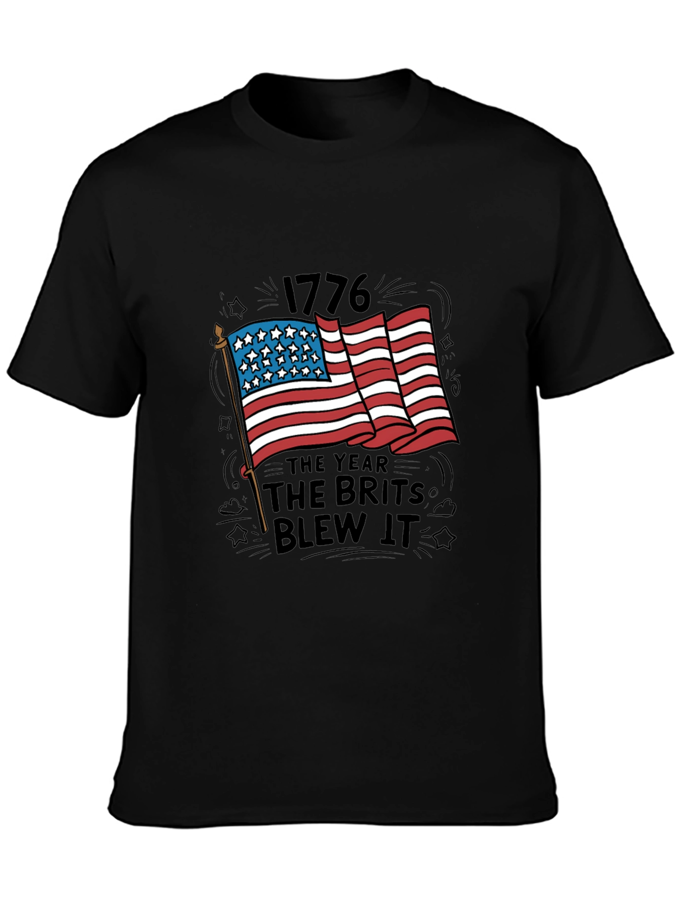 1776 The Year The Brits Blew It T-Shirt