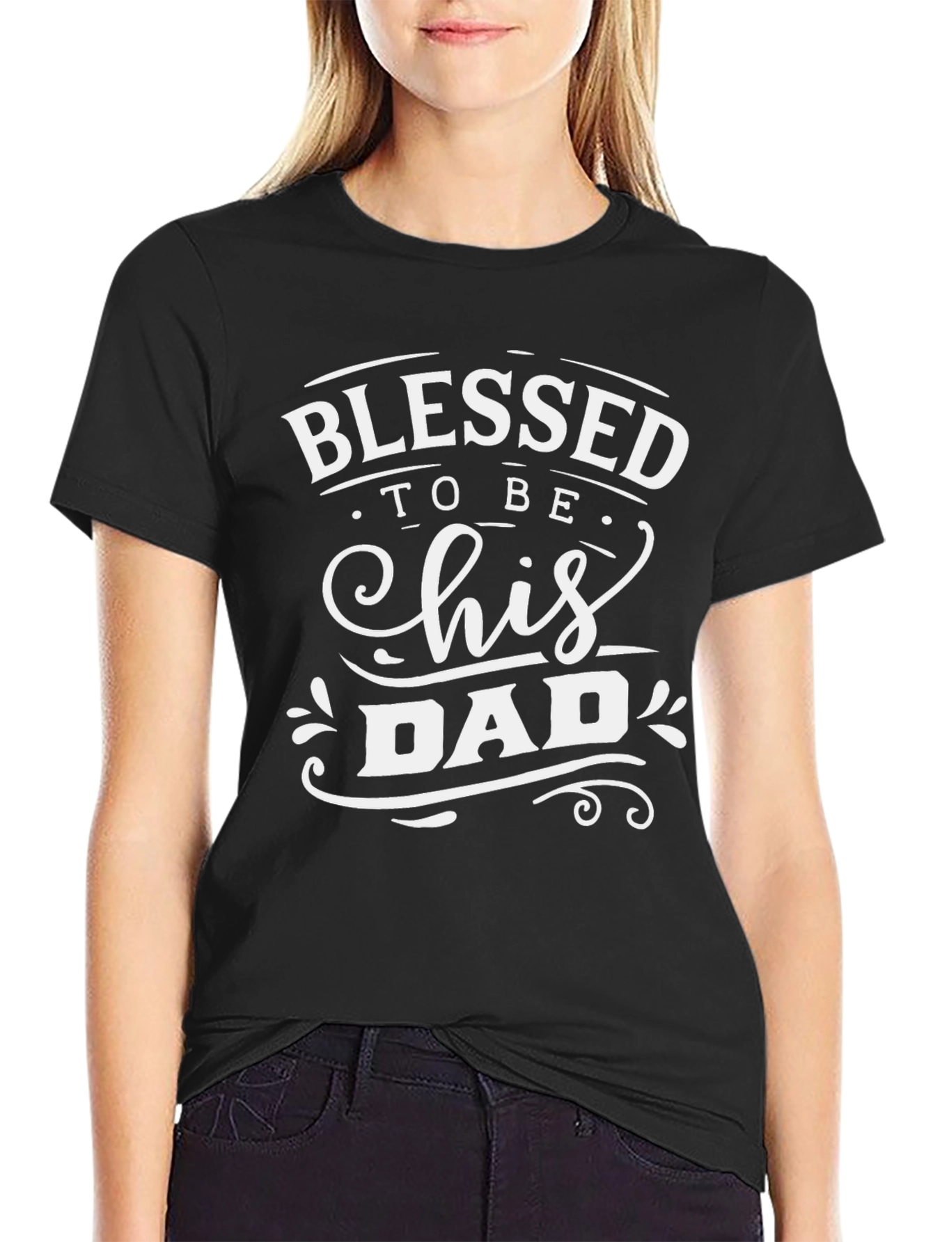 Blessed To Be His Dad Black T-Shirt