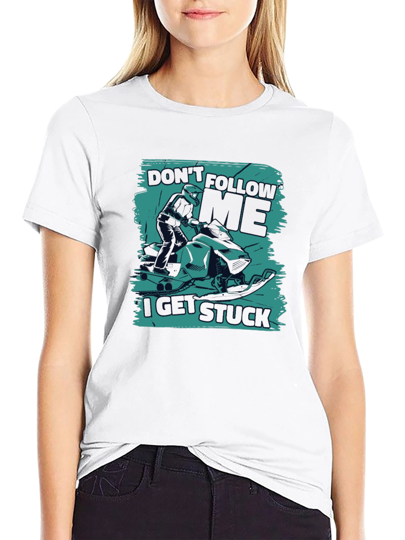 Dont Follow Me I Get Stuck Snowmobile T-Shirt