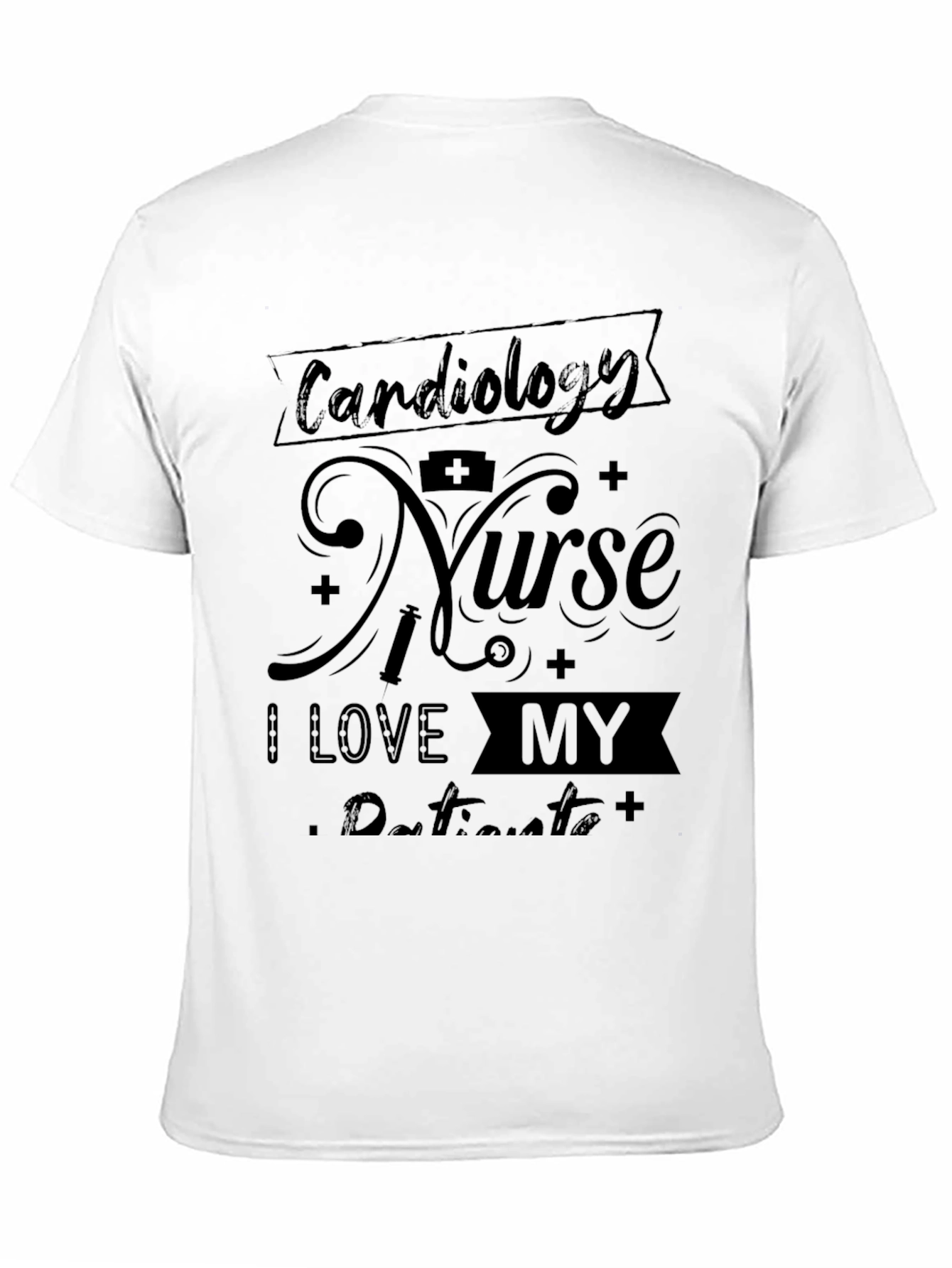 Cardiology Nurse T-Shirt - I Love My Patients!