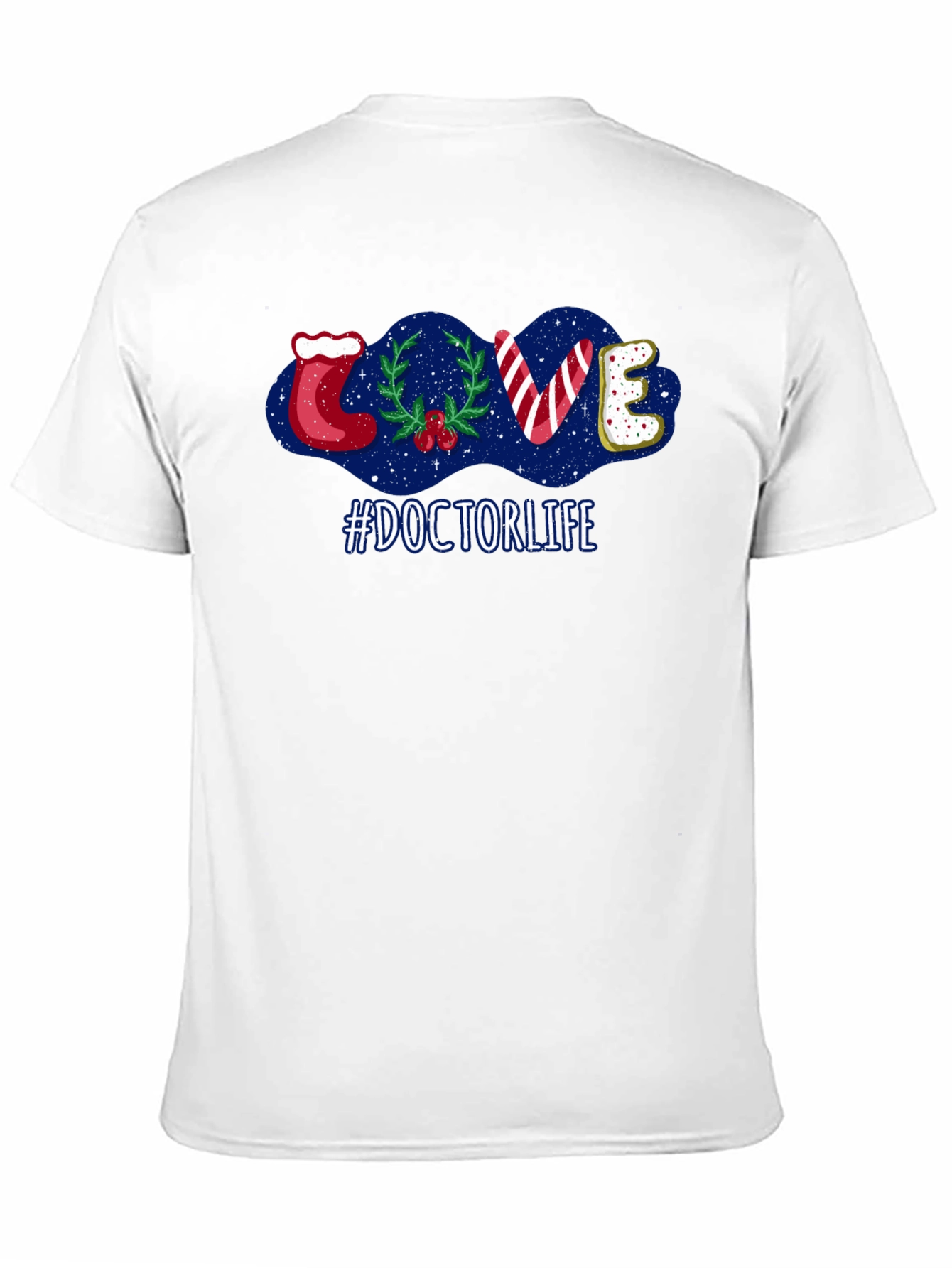 Doctor Life Holiday T-Shirt