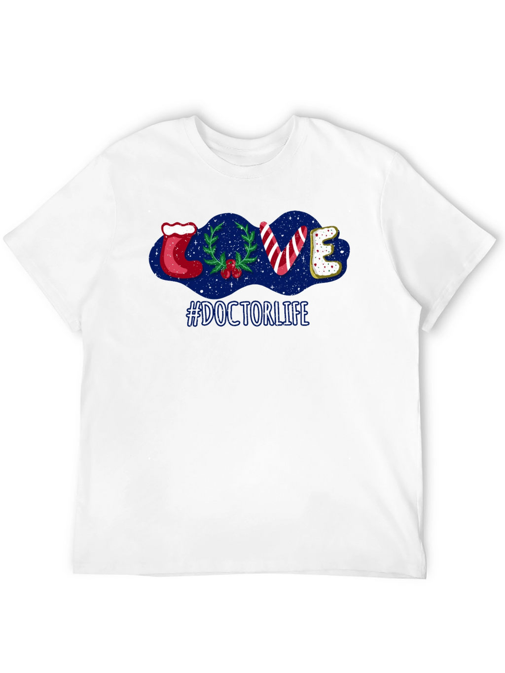 Doctor Life Holiday T-Shirt