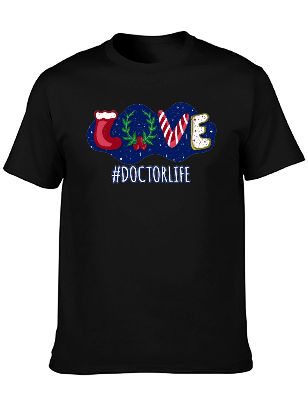 Doctor Life Holiday T-Shirt