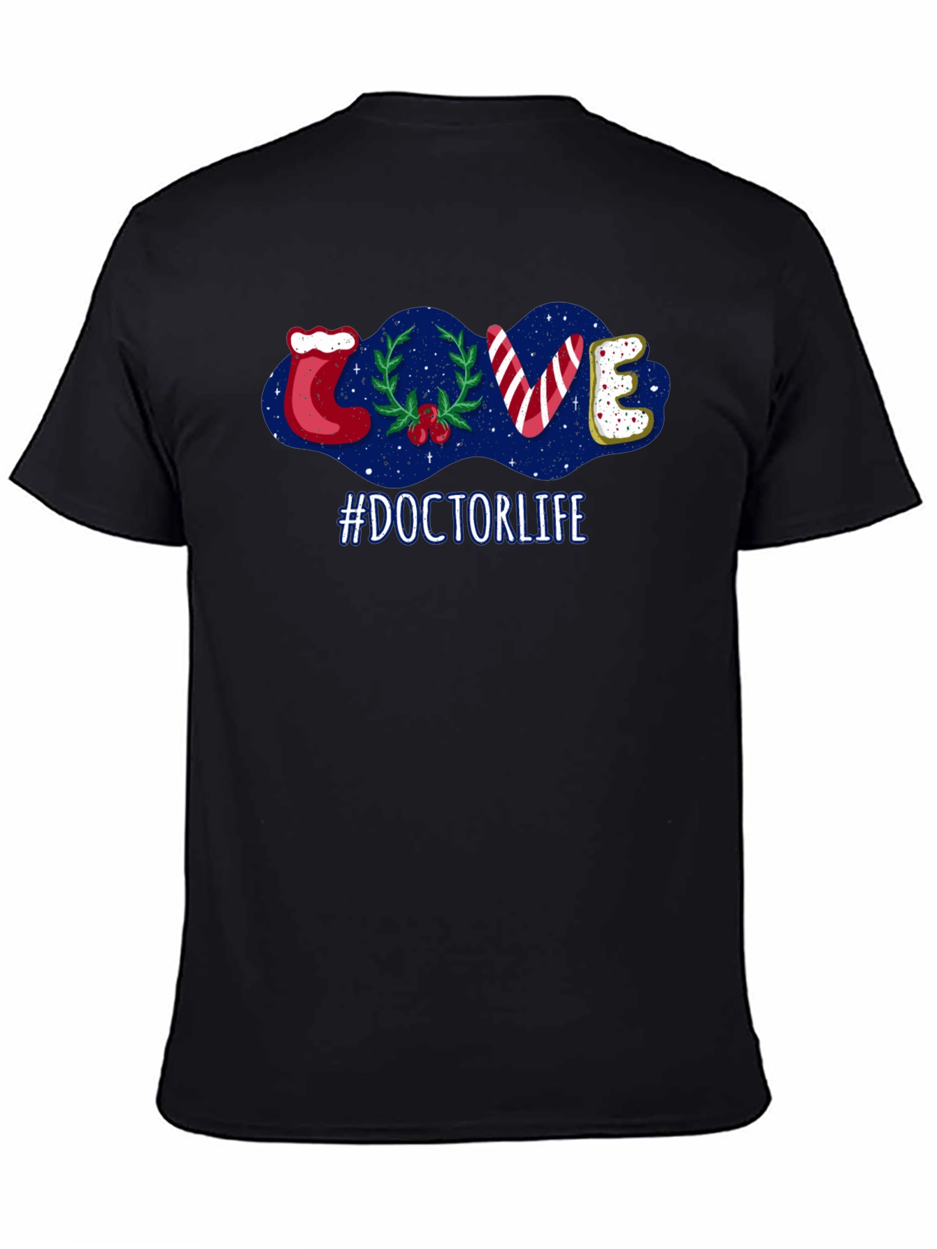 Doctor Life Holiday T-Shirt