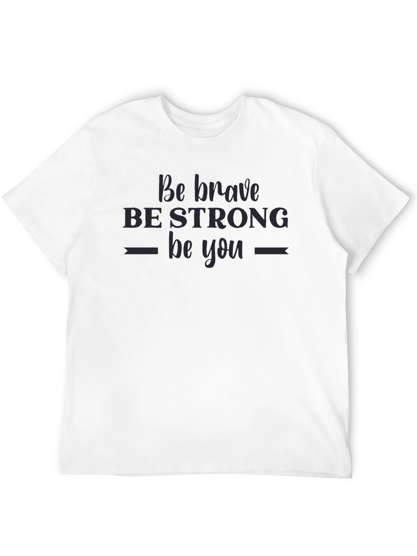 Be Brave Graphic Tee - Black Cotton T-Shirt