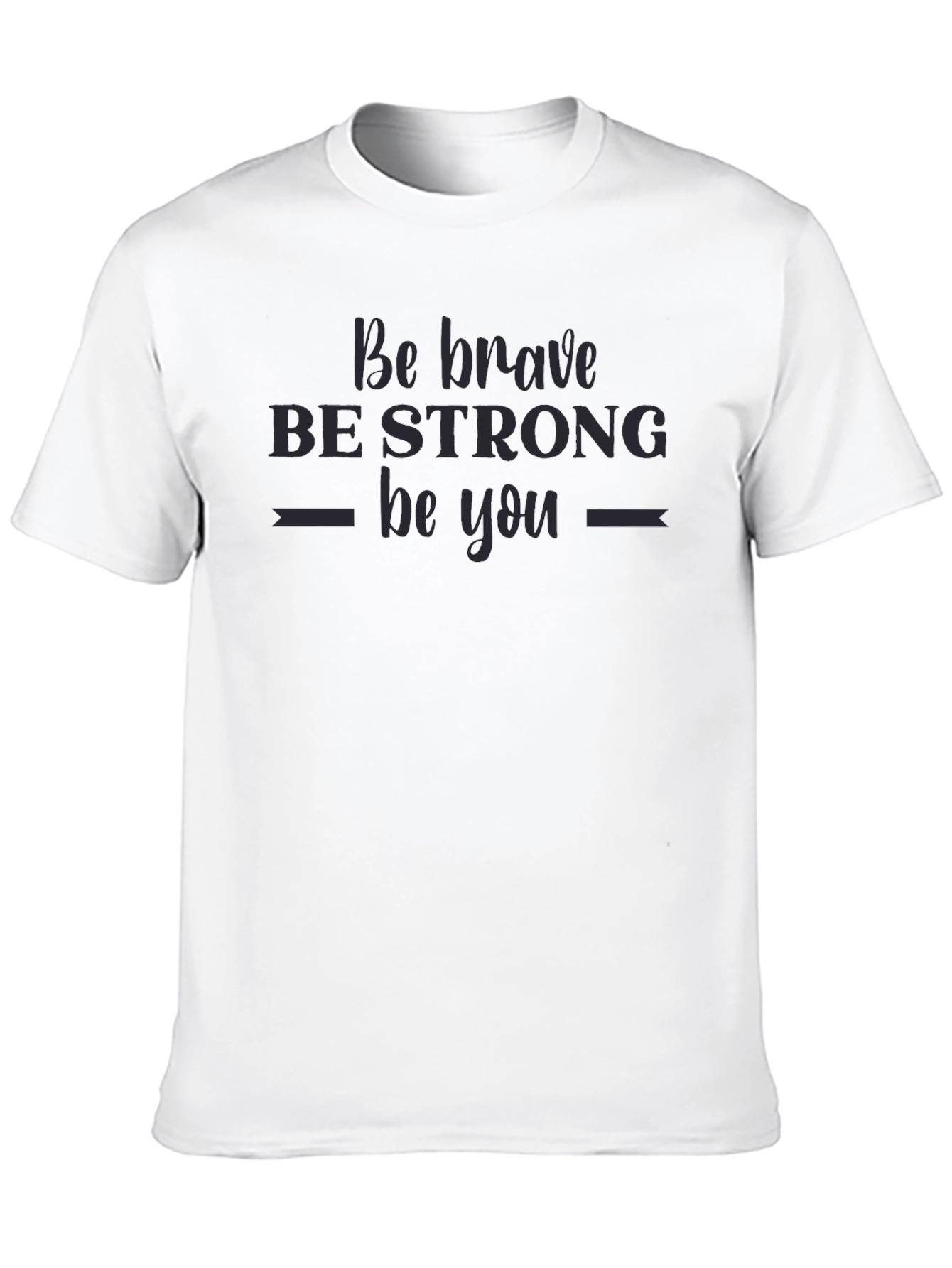 Be Brave Graphic Tee - Black Cotton T-Shirt