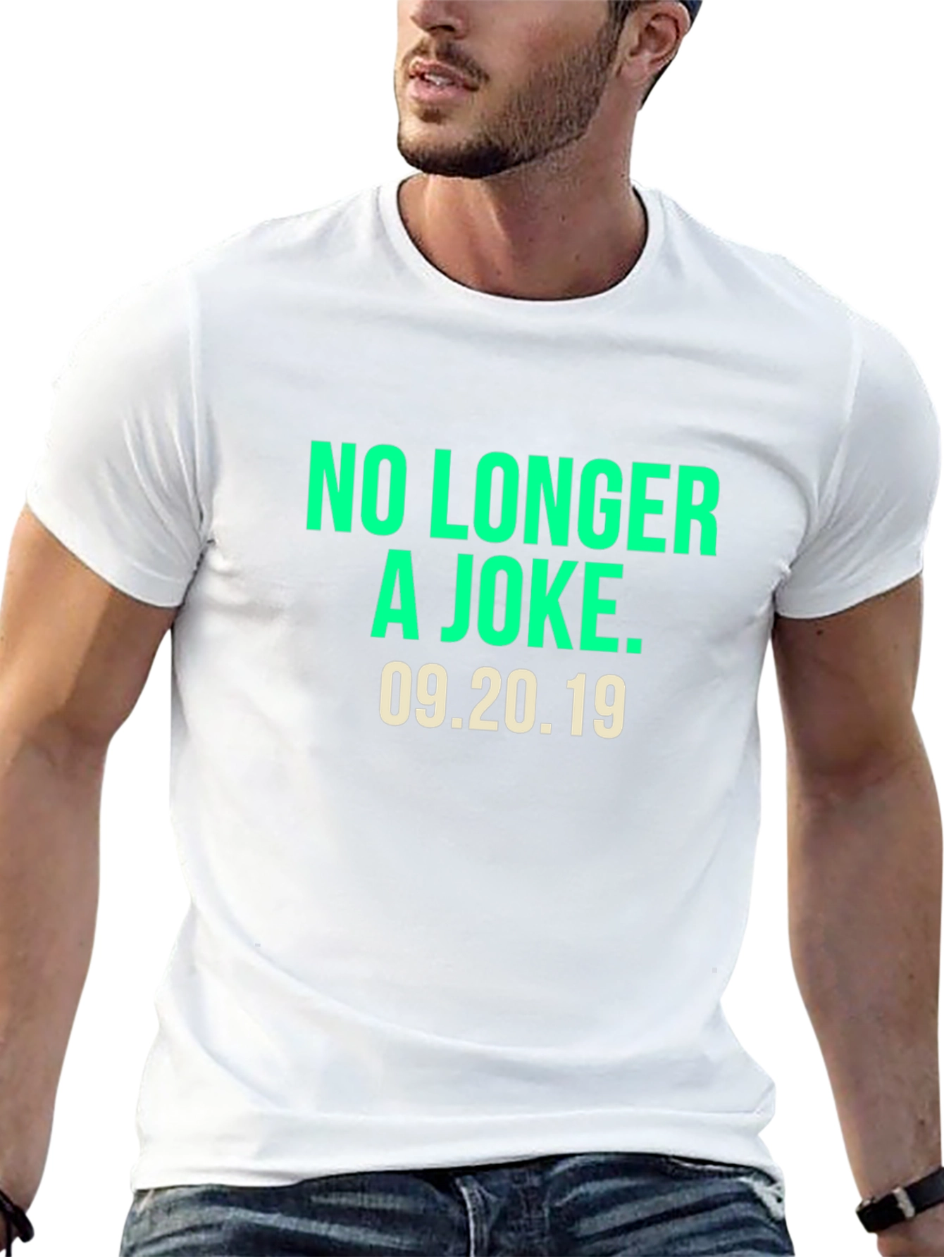 No Longer a Joke Tee - 09.20.19 Graphic T-Shirt
