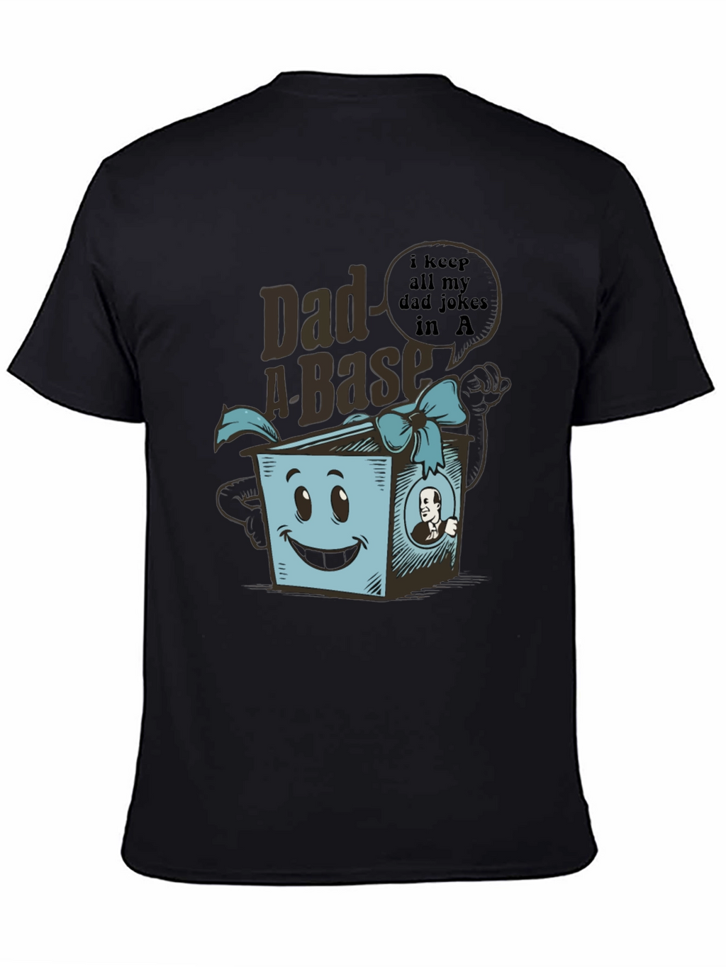 Dad-A-Base Funny Dad Jokes T-Shirt