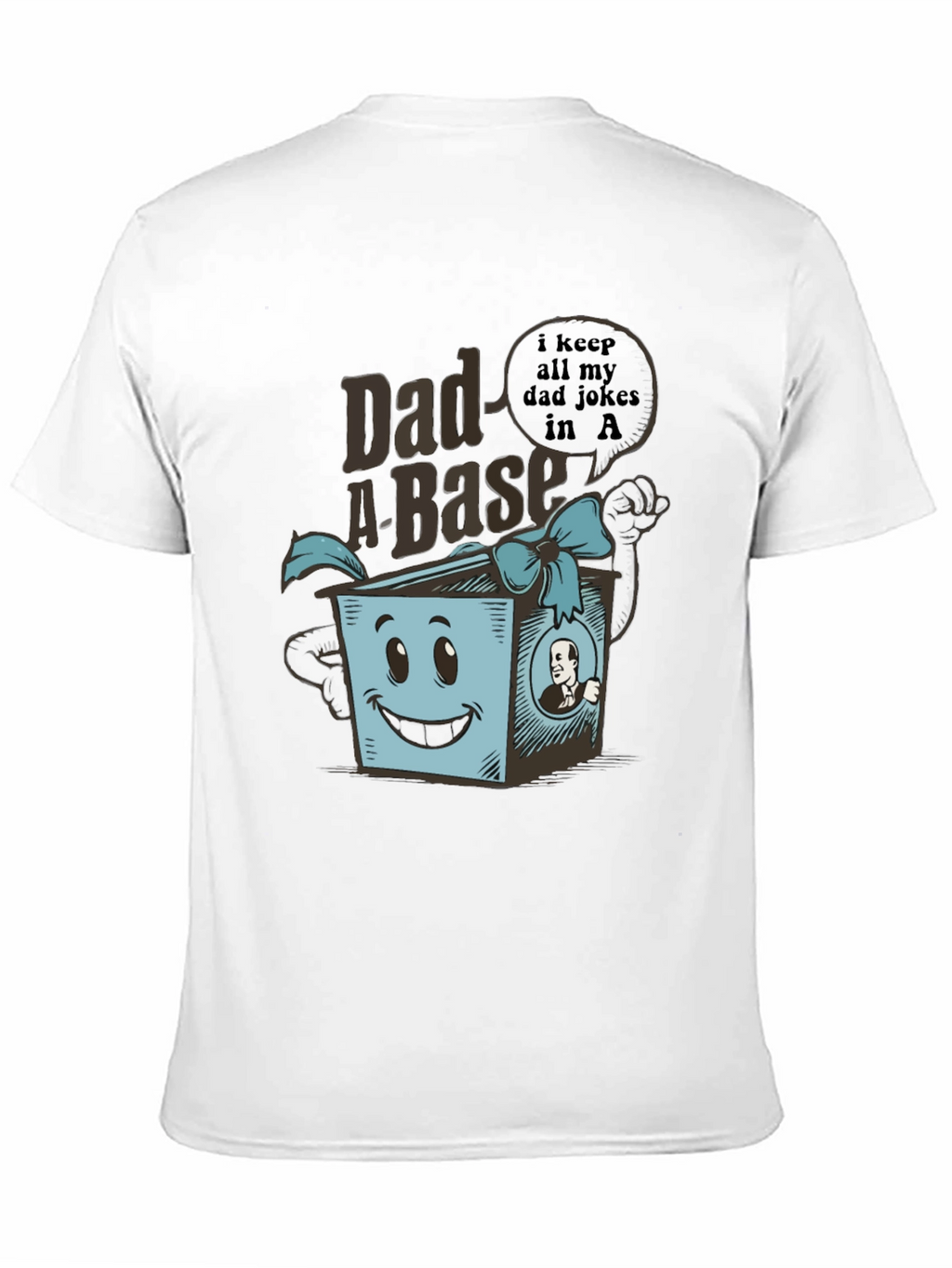 Dad-A-Base Funny Dad Jokes T-Shirt