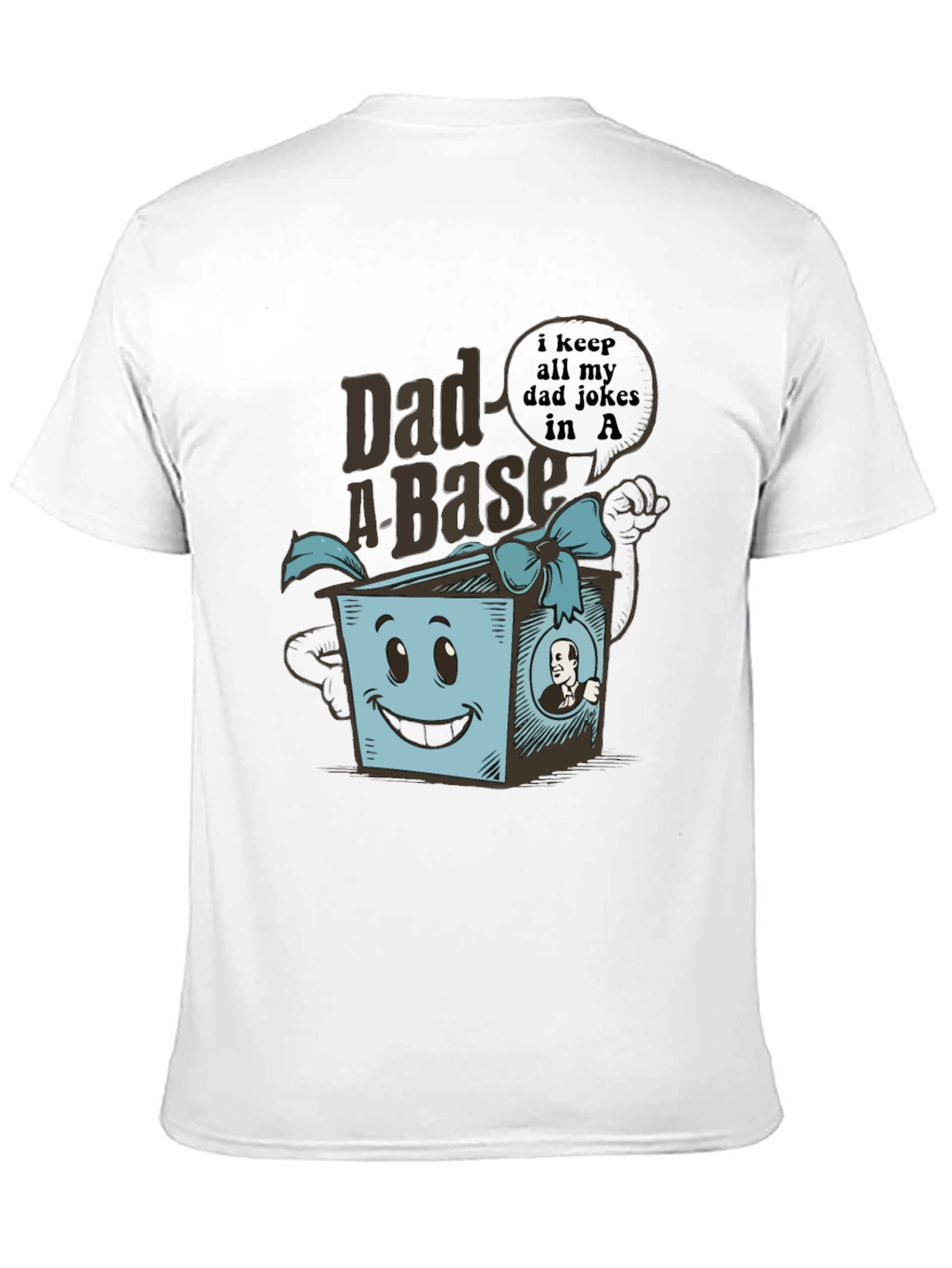 Dad-A-Base Funny Dad Jokes T-Shirt