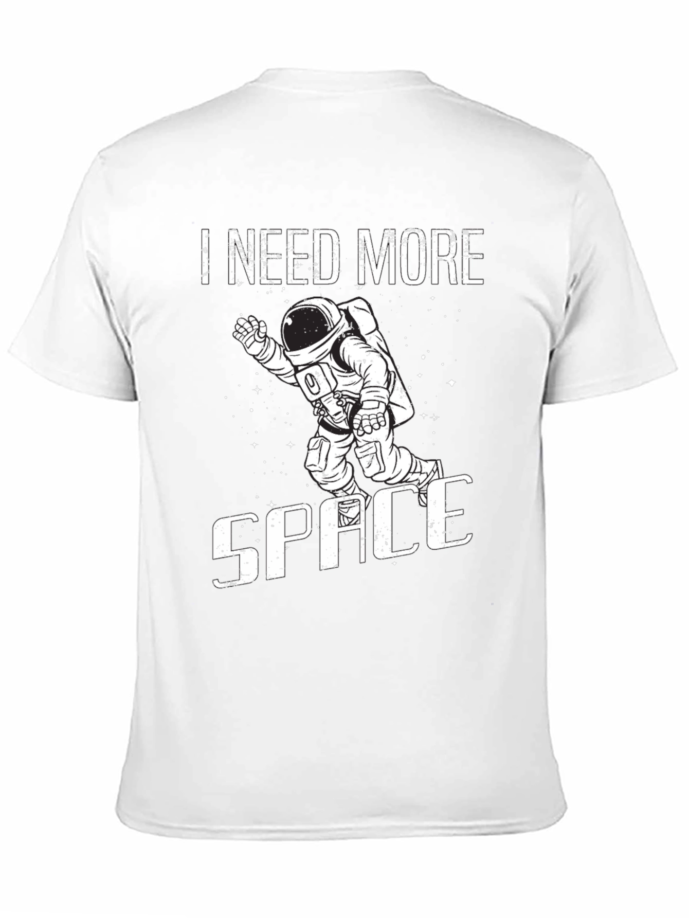 I Need More Space Graphic T-Shirt