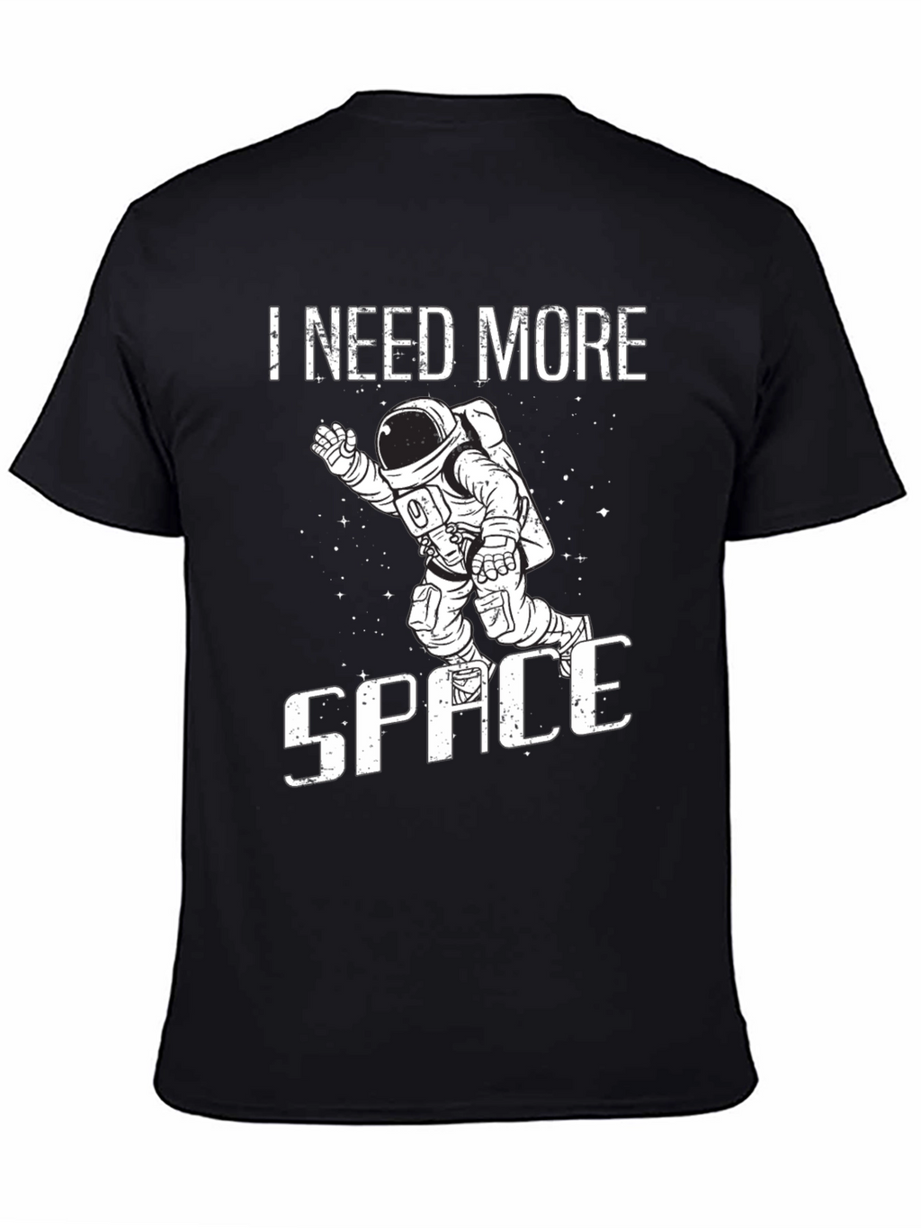I Need More Space Graphic T-Shirt