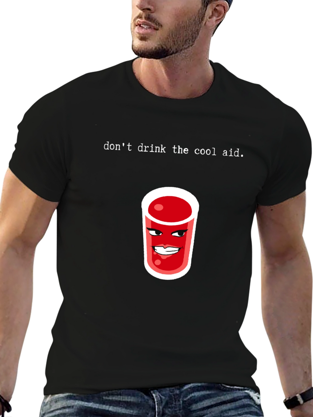 Dont Drink the Cool Aid Graphic Tee
