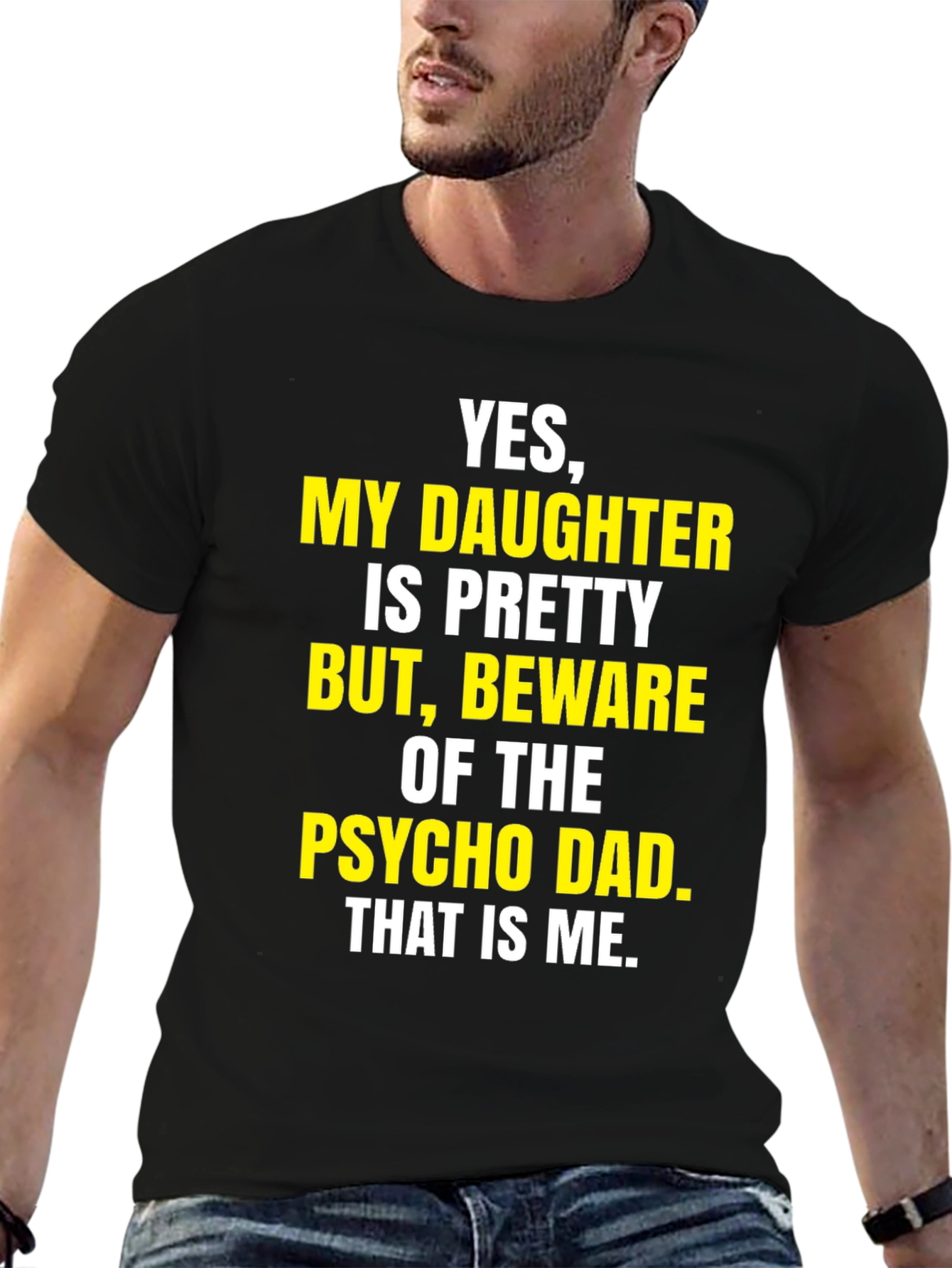 Beware Psycho Dad T-Shirt Funny Dad Tee