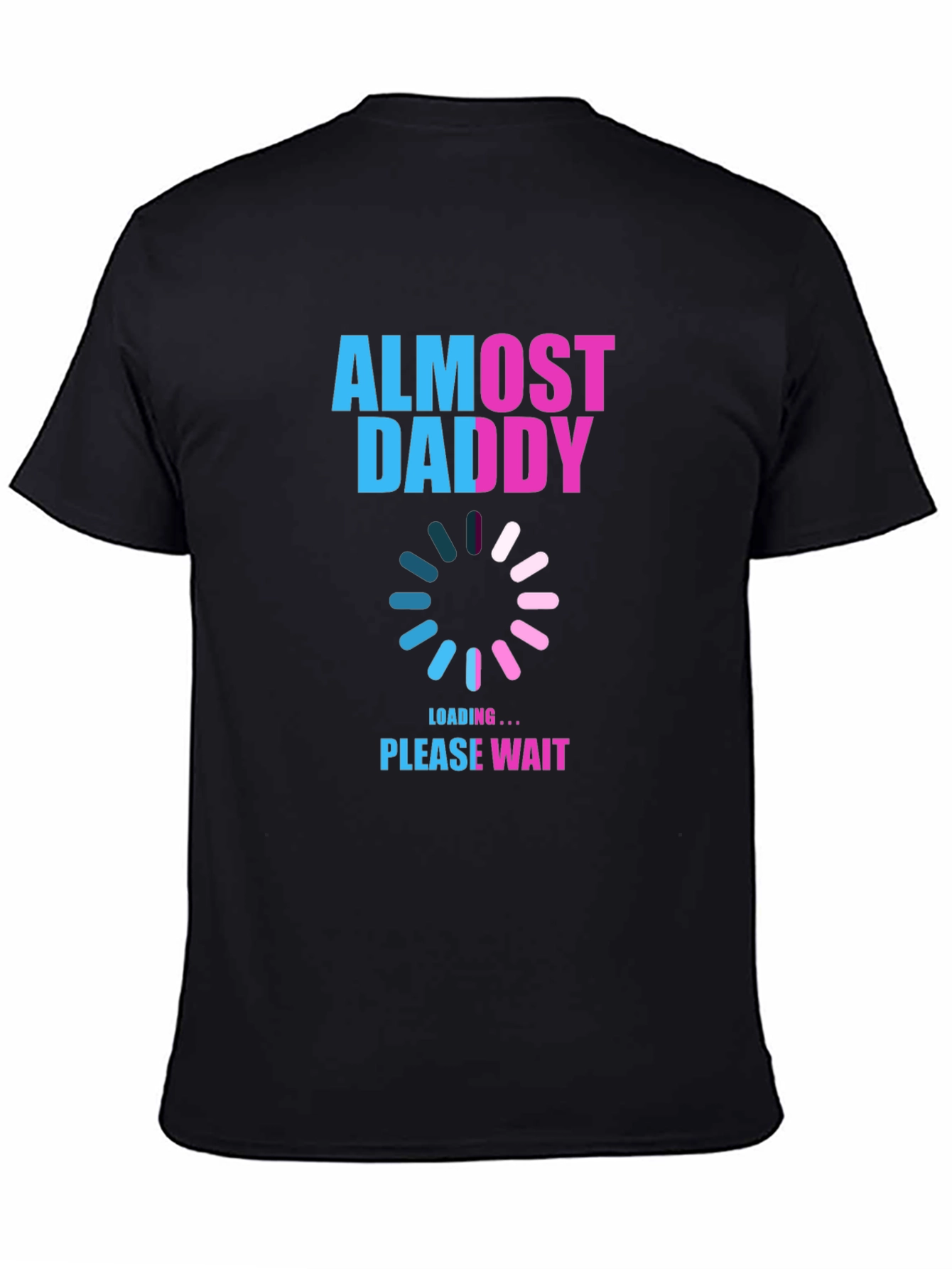 Almost Daddy Loading T-Shirt - New Dad Gift